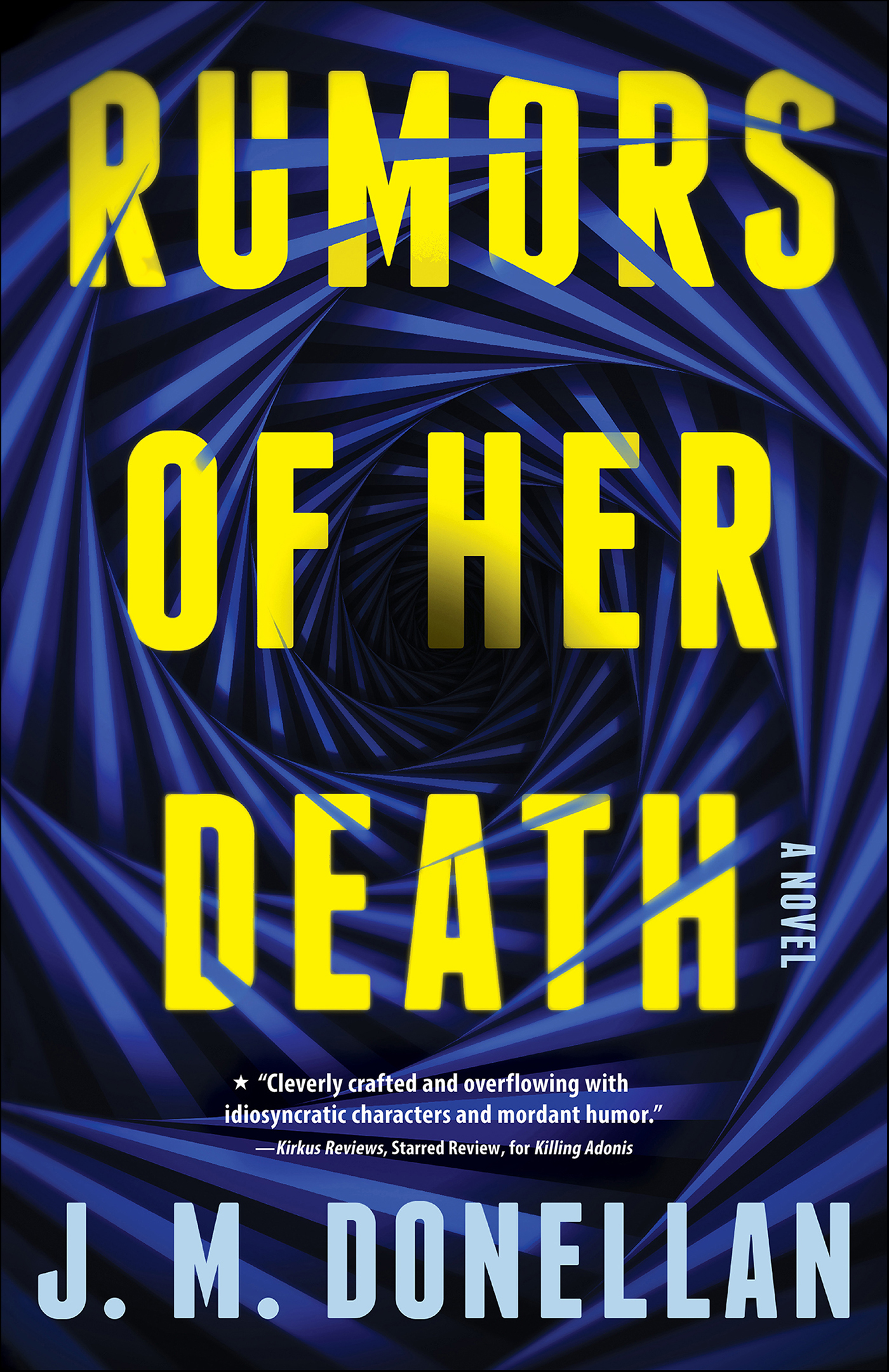 This image is the cover for the book Rumors of Her Death