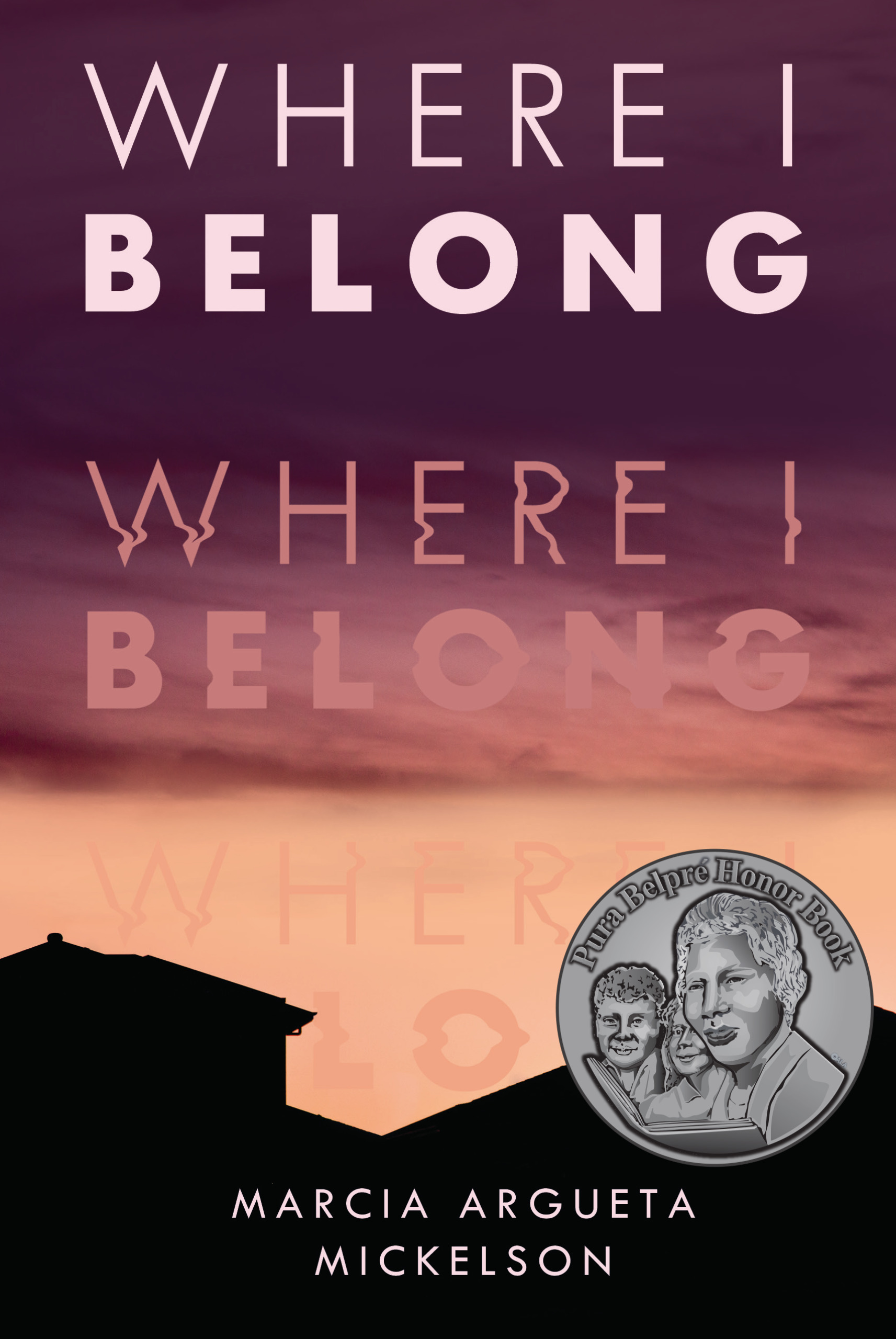 This image is the cover for the book Where I Belong