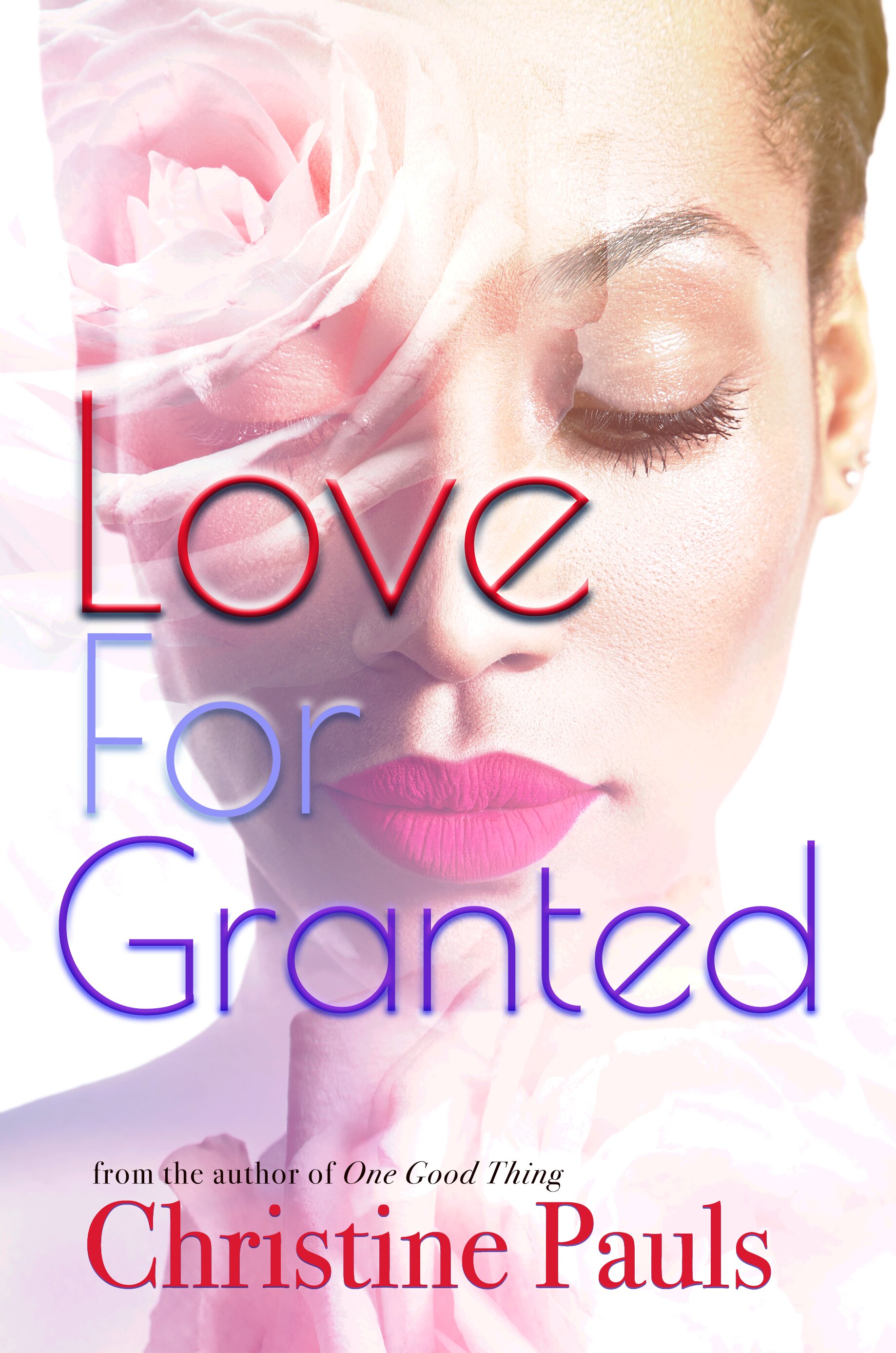 This image is the cover for the book Love For Granted