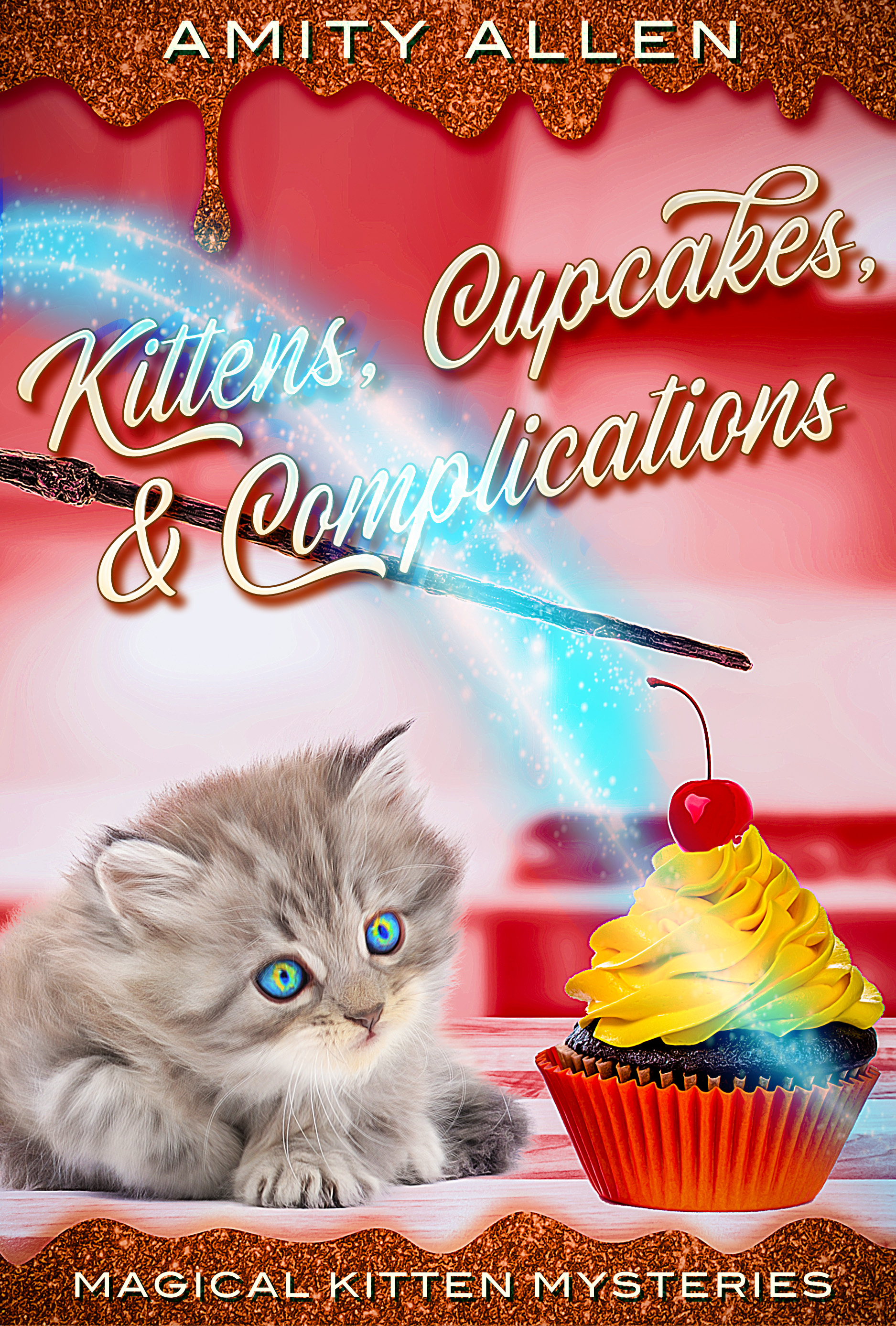 This image is the cover for the book Kittens Cupcakes & Complications, Magical Kitten Cozy Mysteries