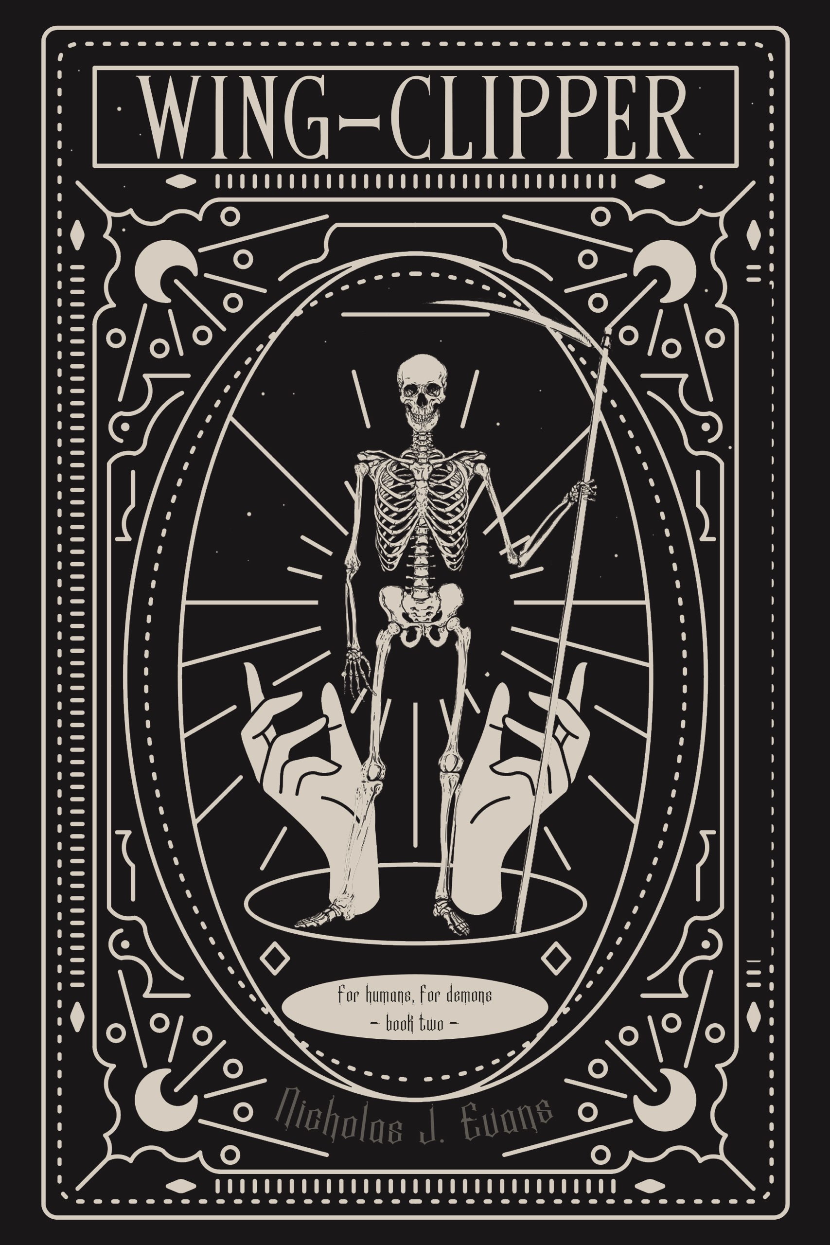 This image is the cover for the book Wing-Clipper, For Humans, For Demons