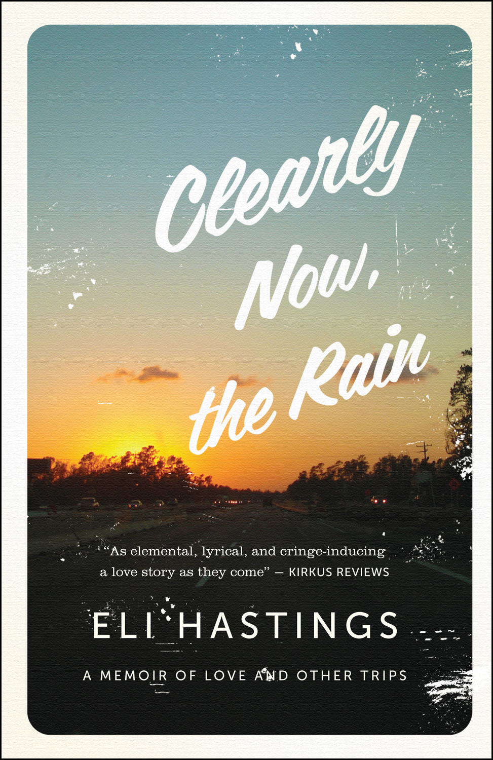 This image is the cover for the book Clearly Now, the Rain