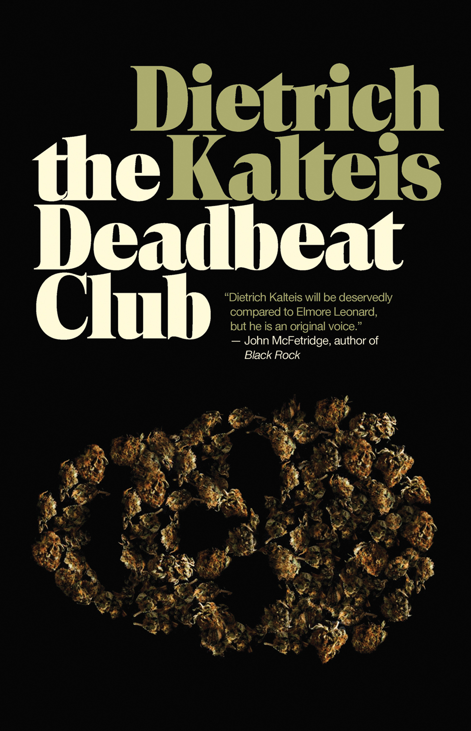 This image is the cover for the book Deadbeat Club