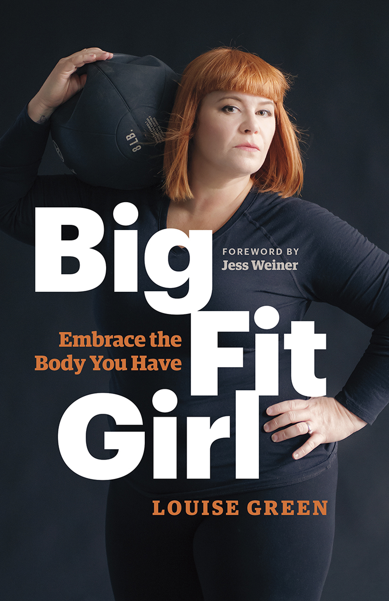This image is the cover for the book Big Fit Girl