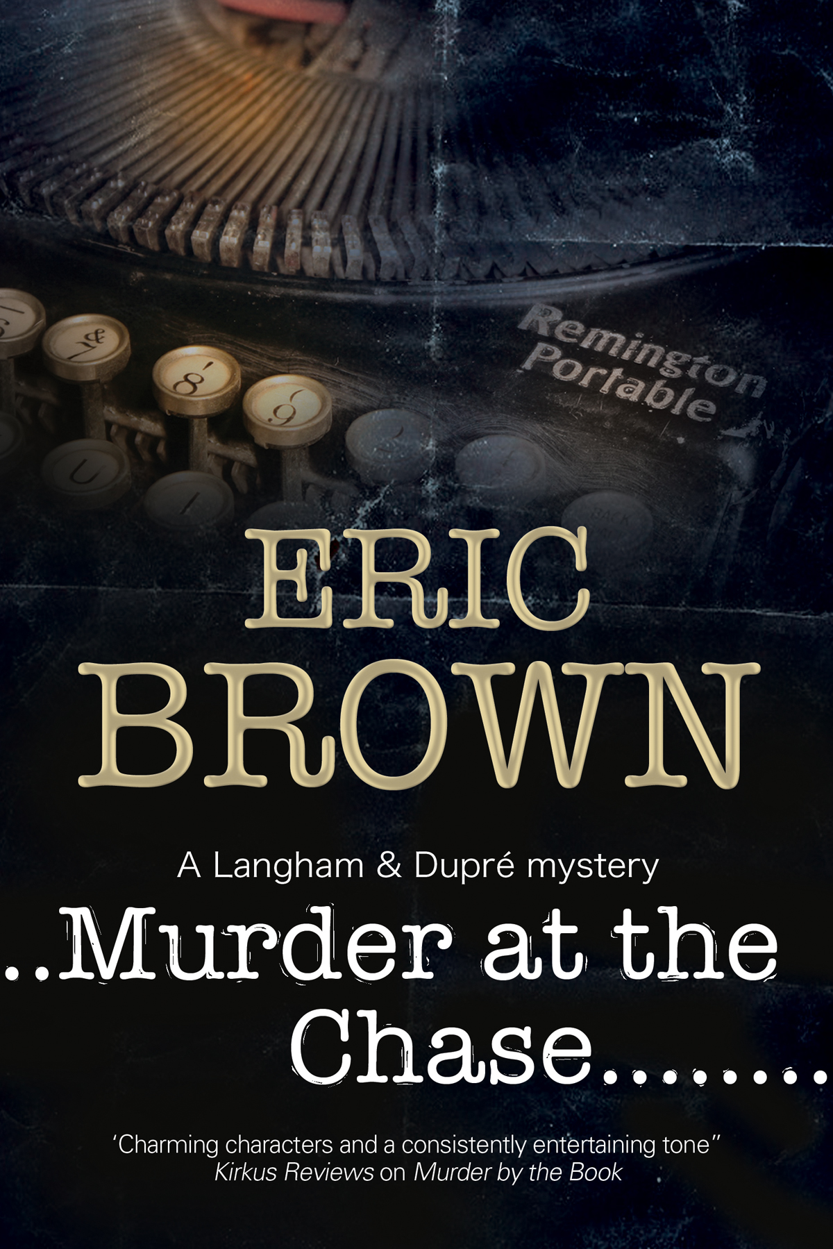 This image is the cover for the book Murder at the Chase, The Langham & Dupré Mysteries