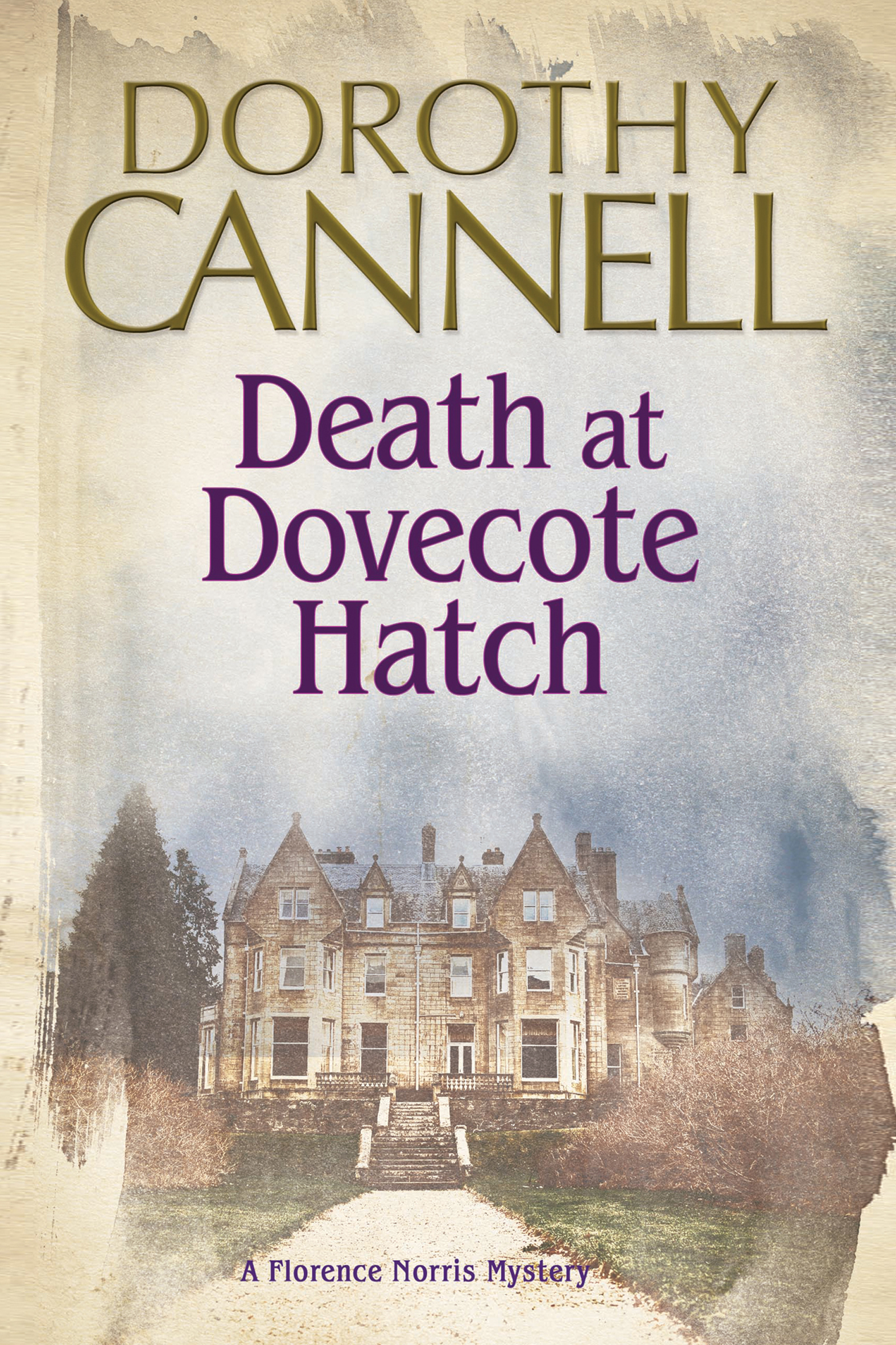 This image is the cover for the book Death at Dovecote Hatch, The Florence Norris Mysteries