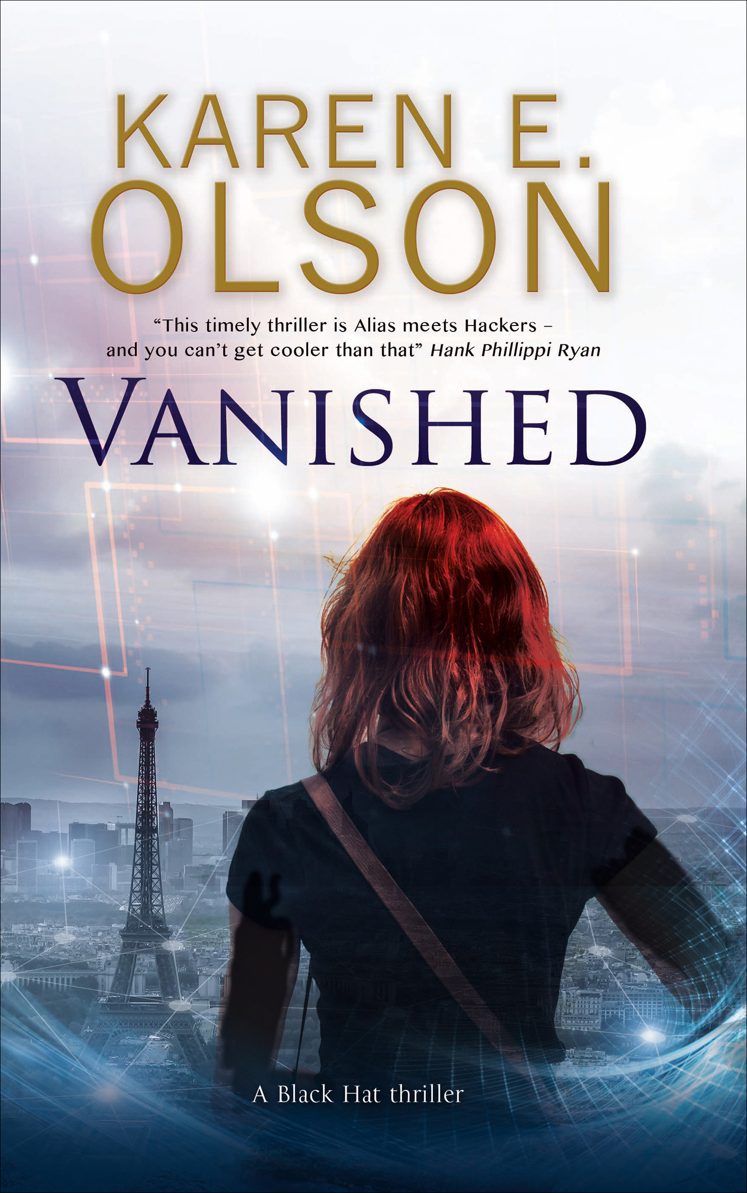 This image is the cover for the book Vanished, The Black Hat Thrillers