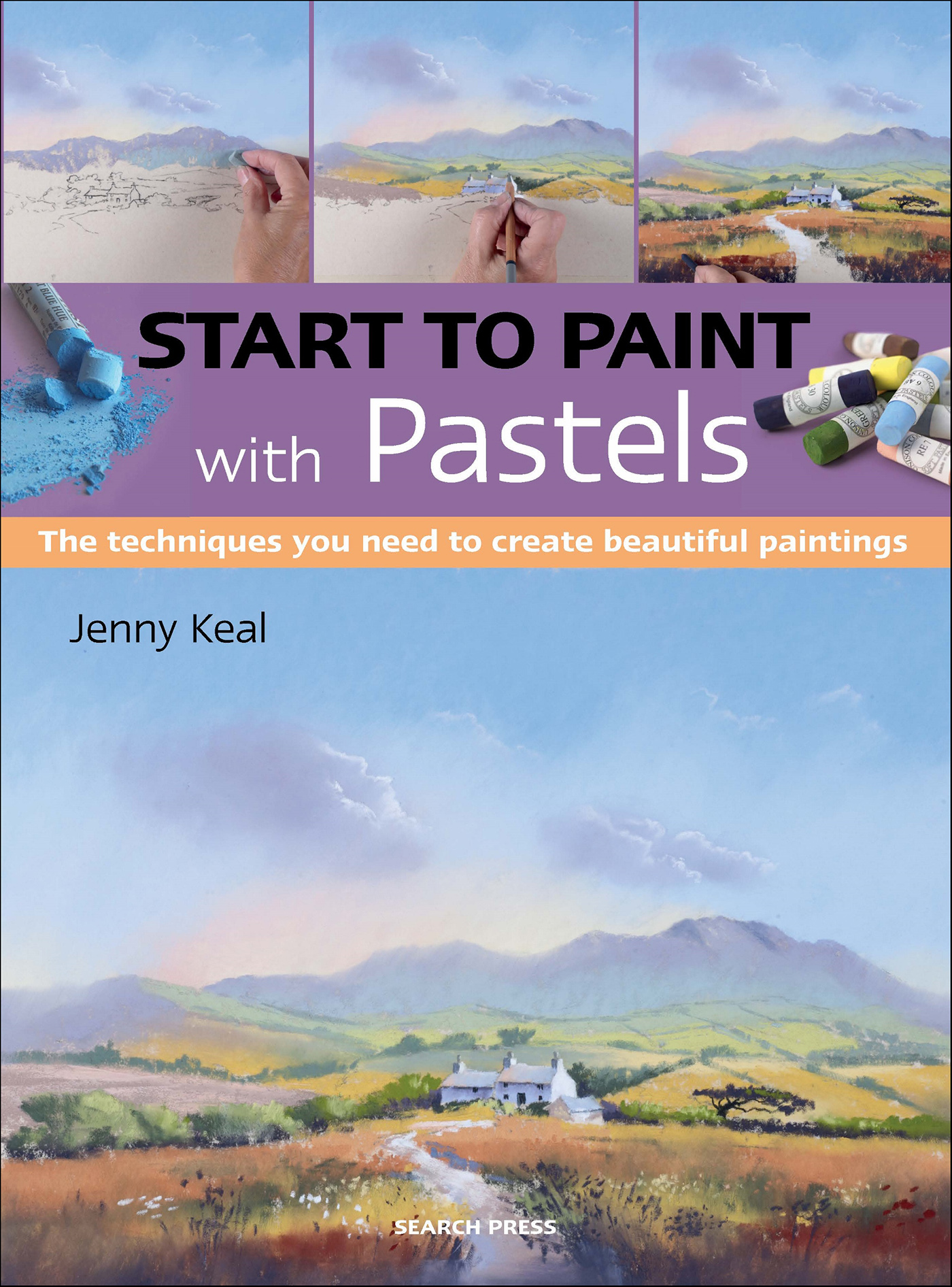 This image is the cover for the book Start to Paint with Pastels