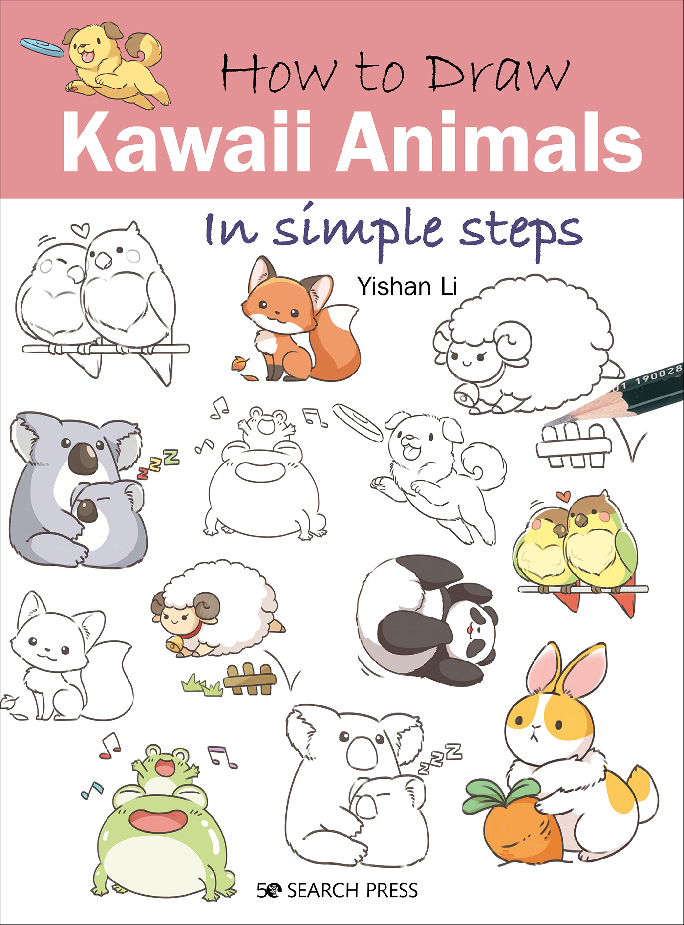 This image is the cover for the book How to Draw: Kawaii Animals
