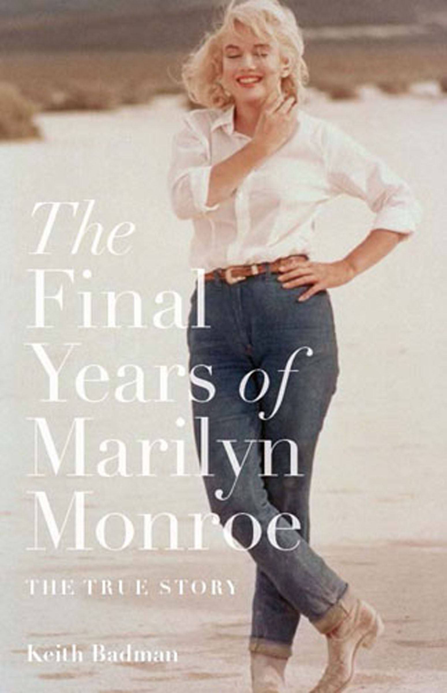 This image is the cover for the book Final Years of Marilyn Monroe