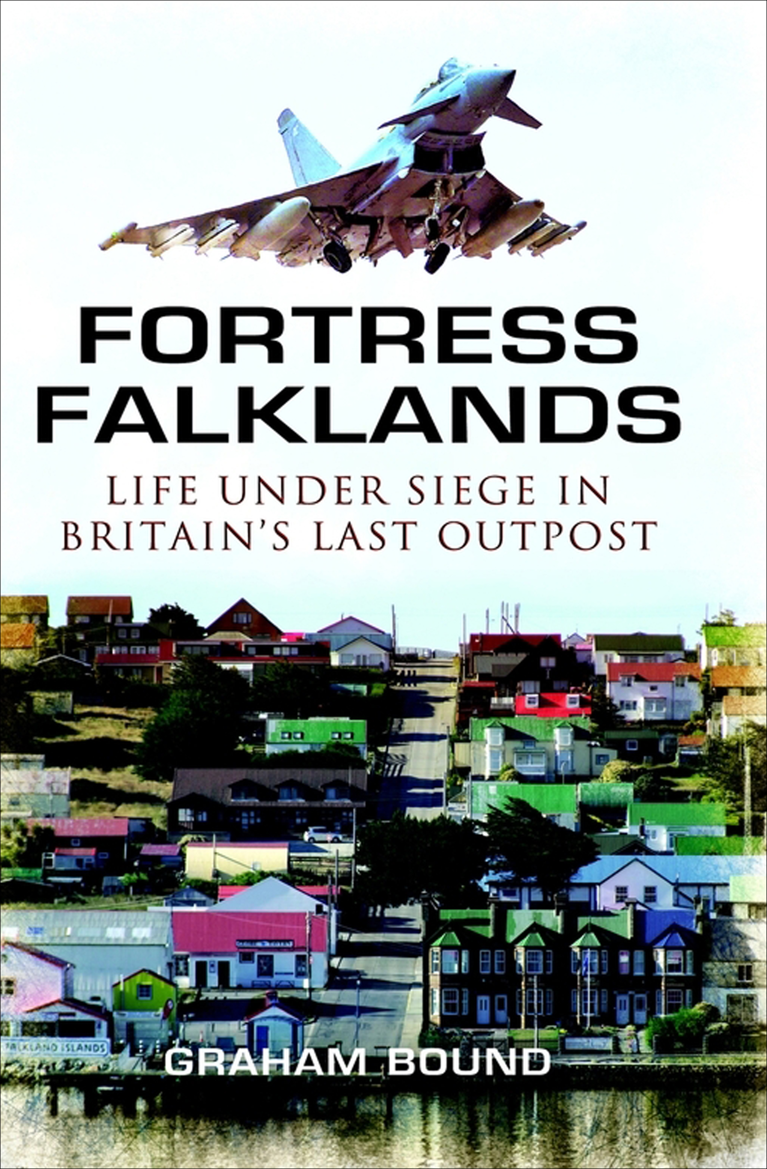 This image is the cover for the book Fortress Falklands