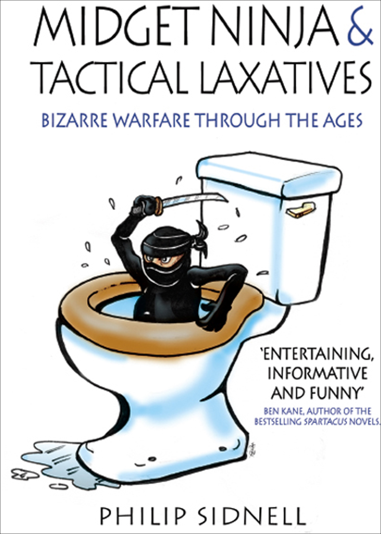 This image is the cover for the book Midget Ninja & Tactical Laxatives