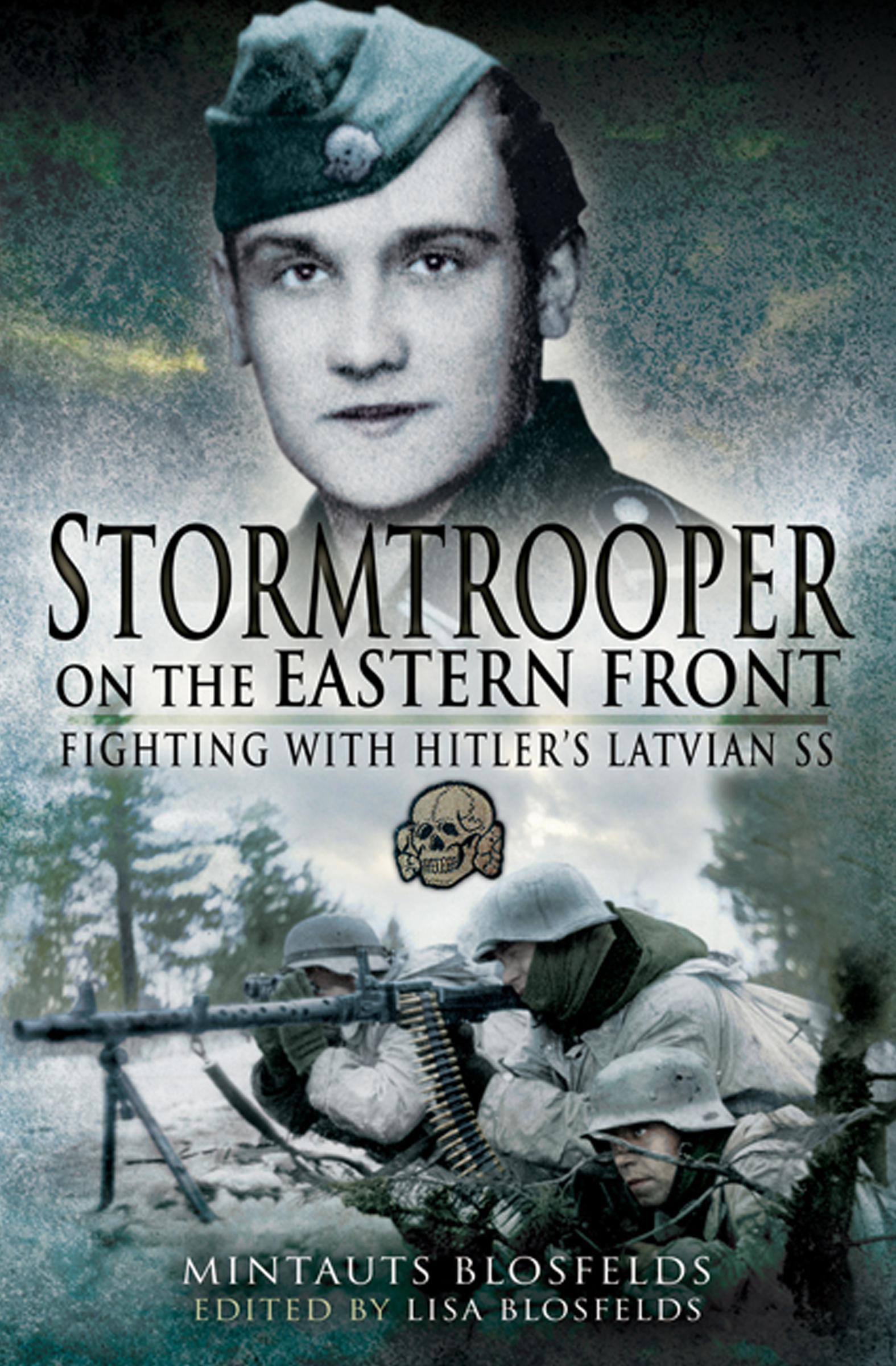 This image is the cover for the book Stormtrooper on the Eastern Front