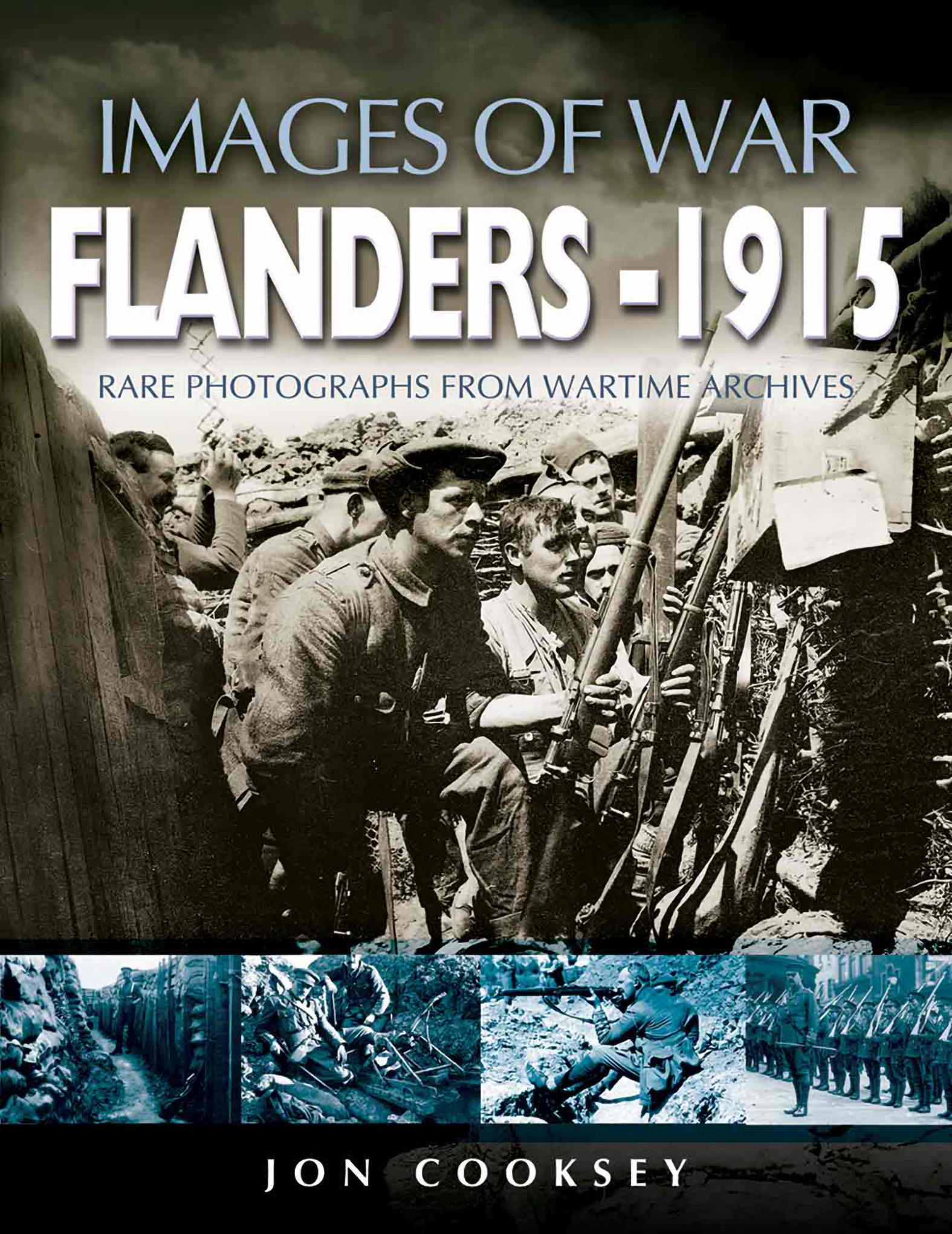 This image is the cover for the book Flanders 1915, Images of War