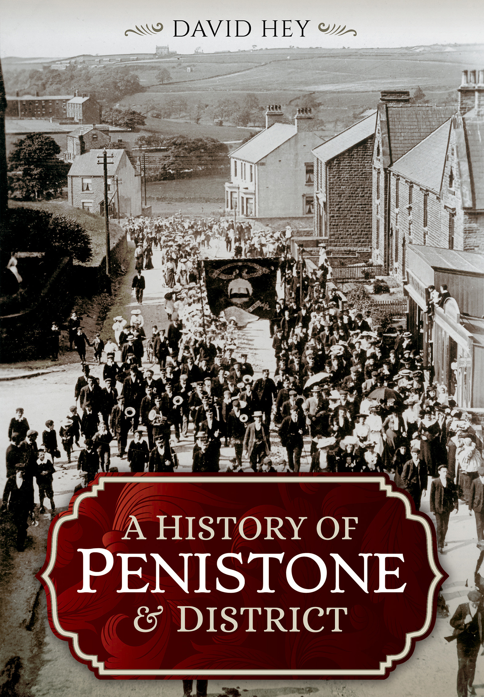 This image is the cover for the book History of Penistone and District