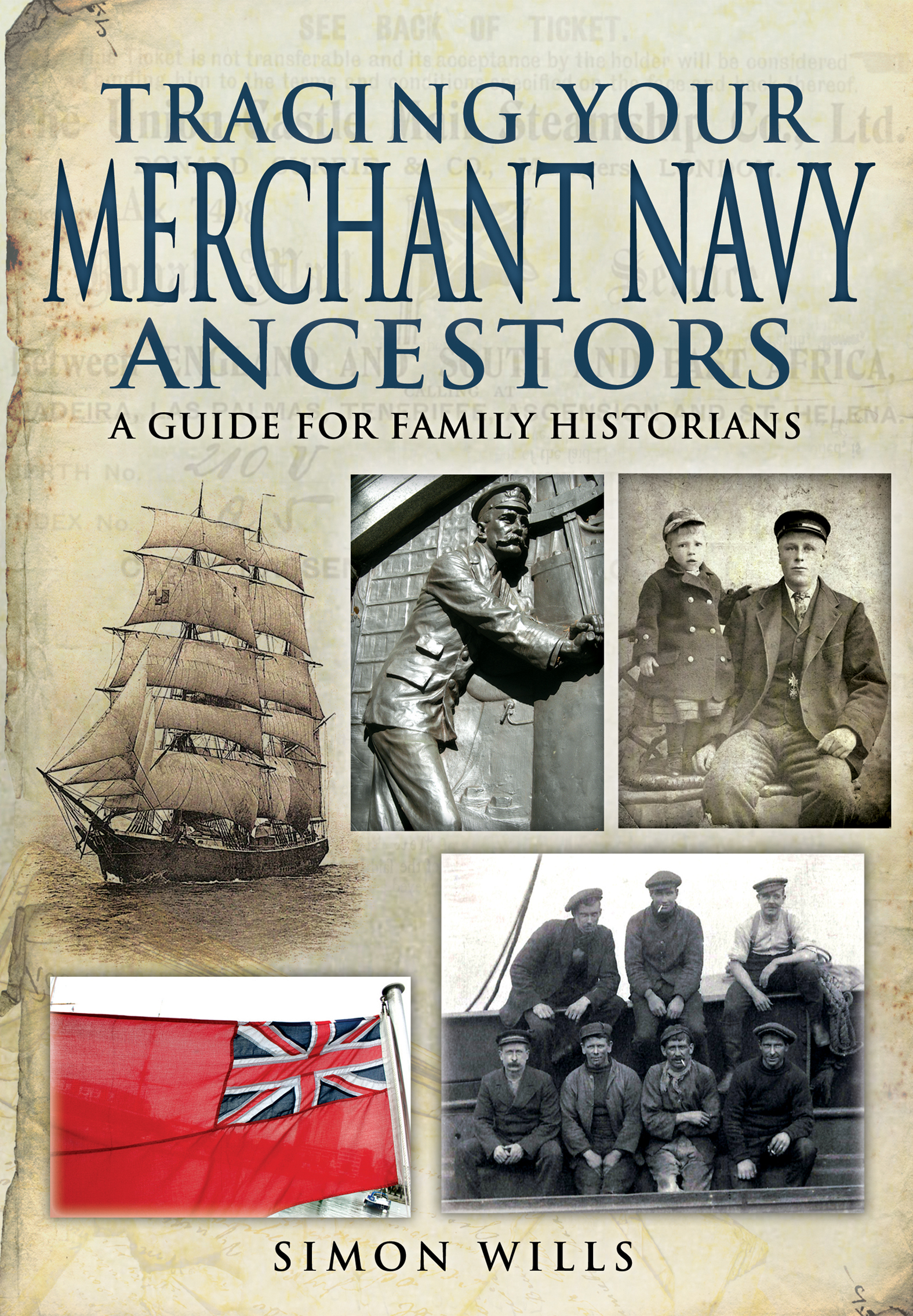 This image is the cover for the book Tracing Your Merchant Navy Ancestors, Tracing Your Ancestors