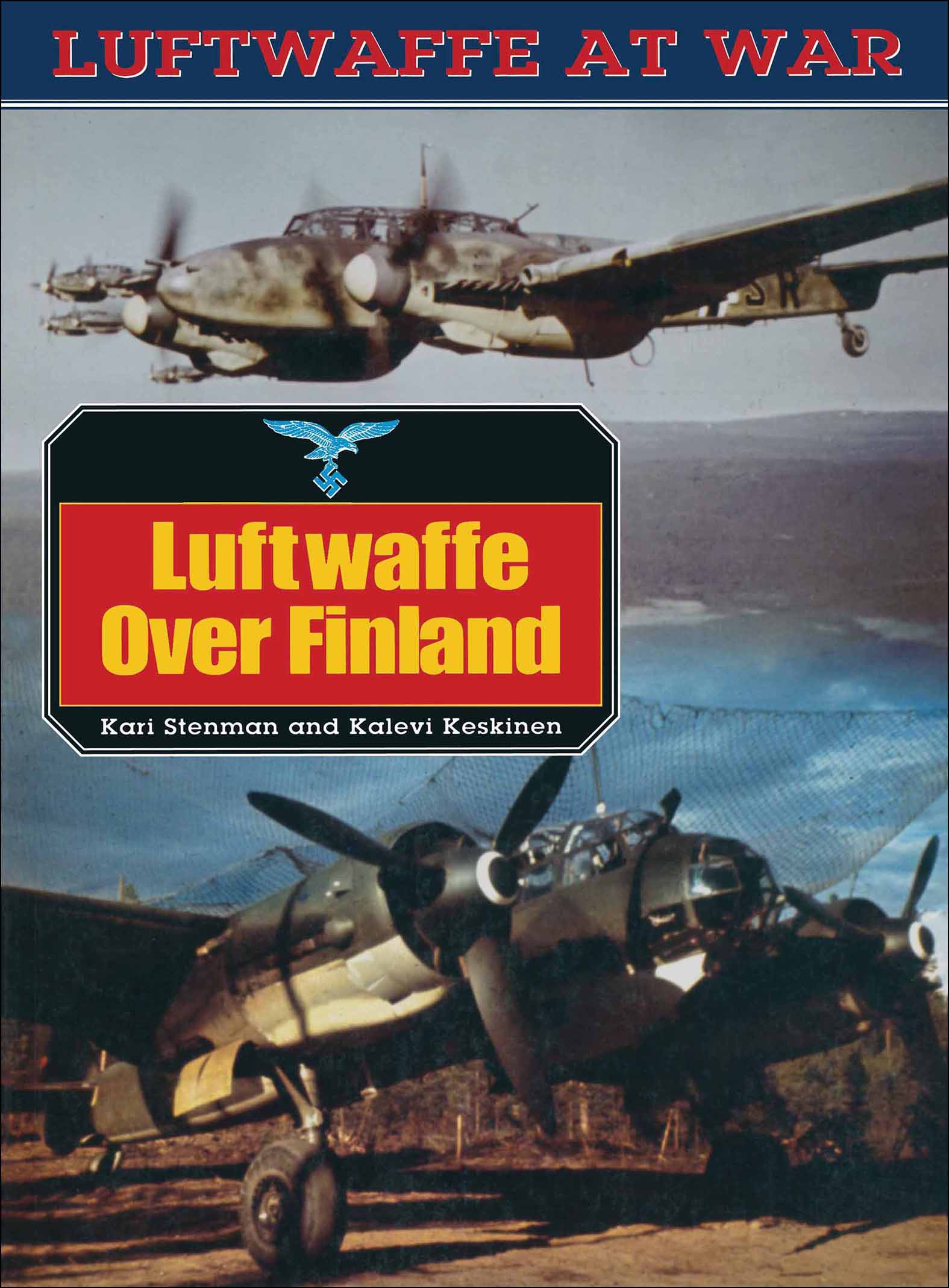 This image is the cover for the book Luftwaffe Over Finland, Luftwaffe at War