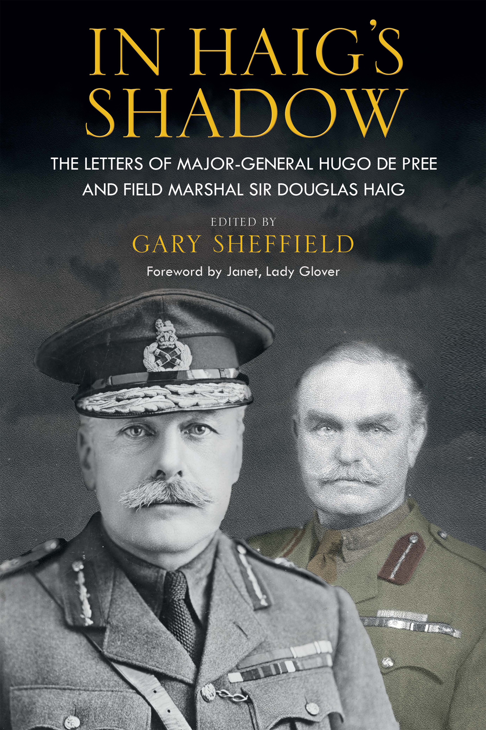 This image is the cover for the book In Haig's Shadow
