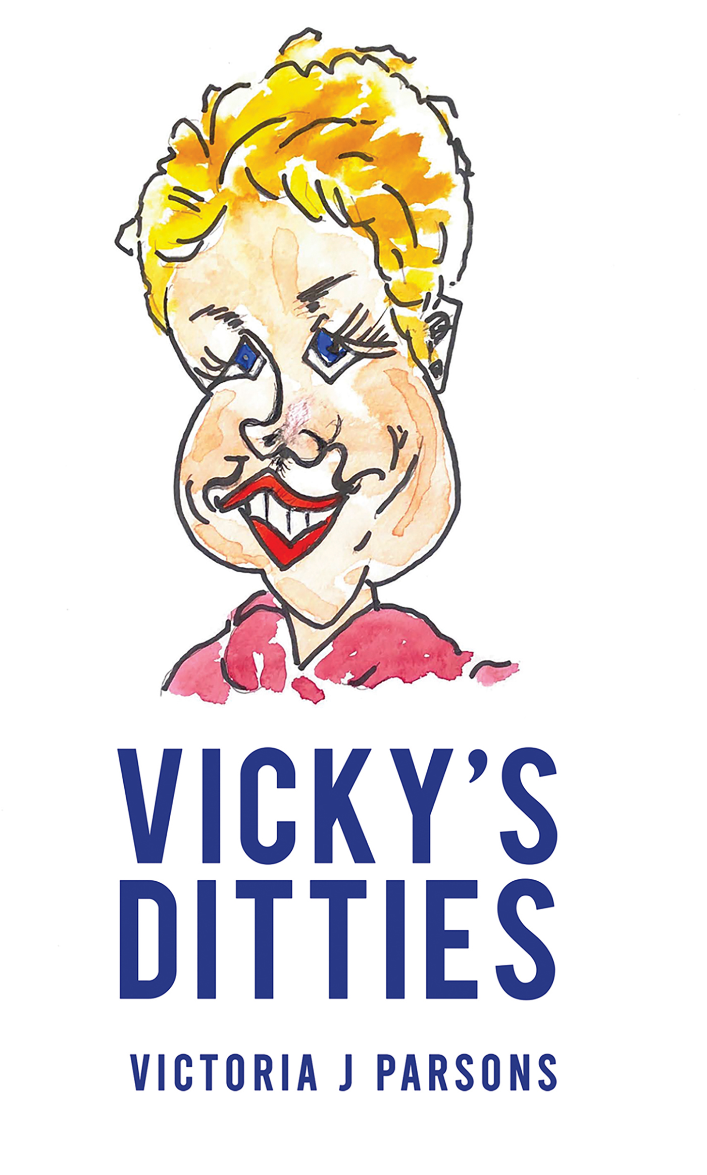 This image is the cover for the book Vicky’s Ditties
