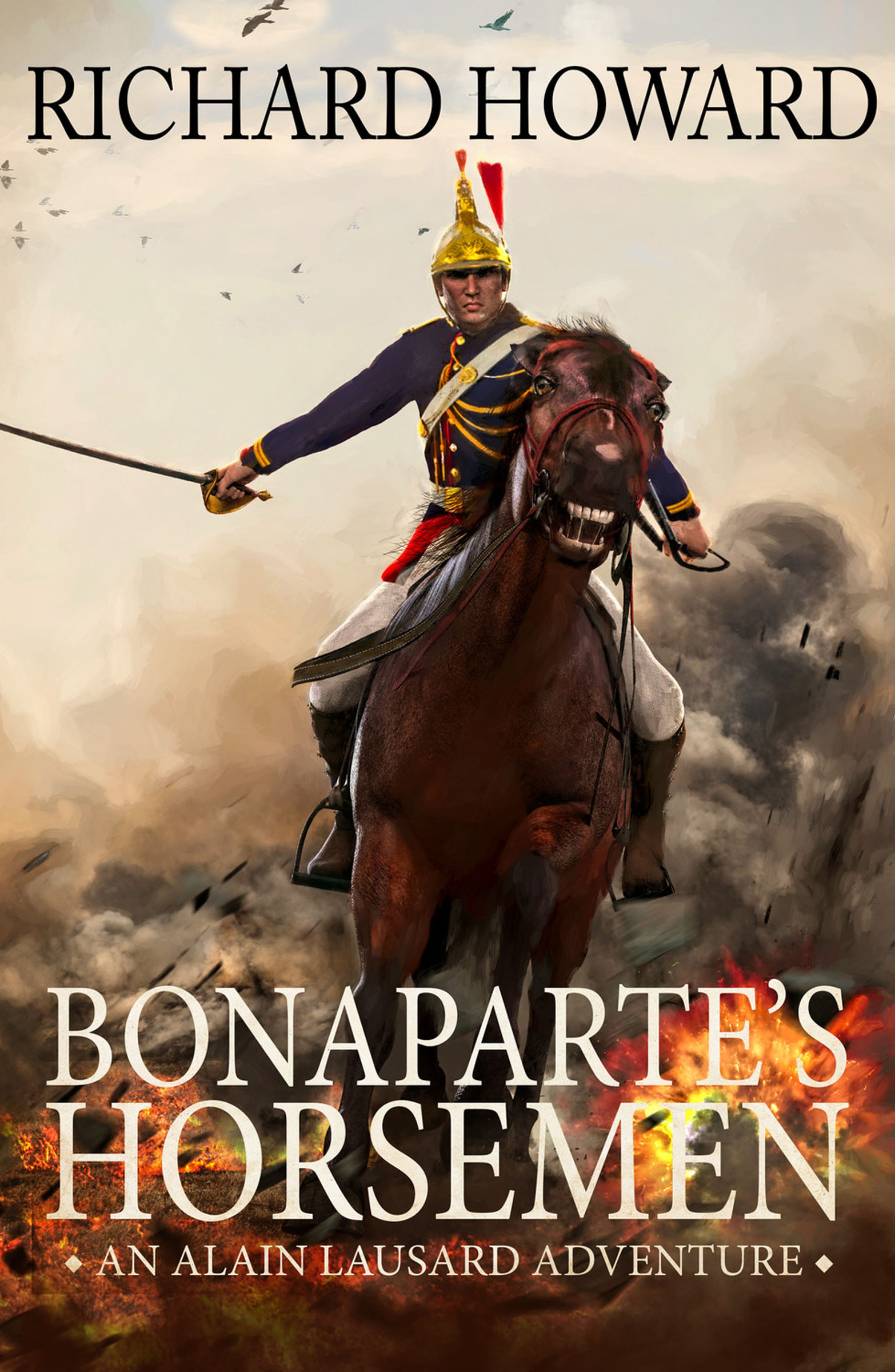This image is the cover for the book Bonaparte's Horsemen, The Alain Lausard Adventures