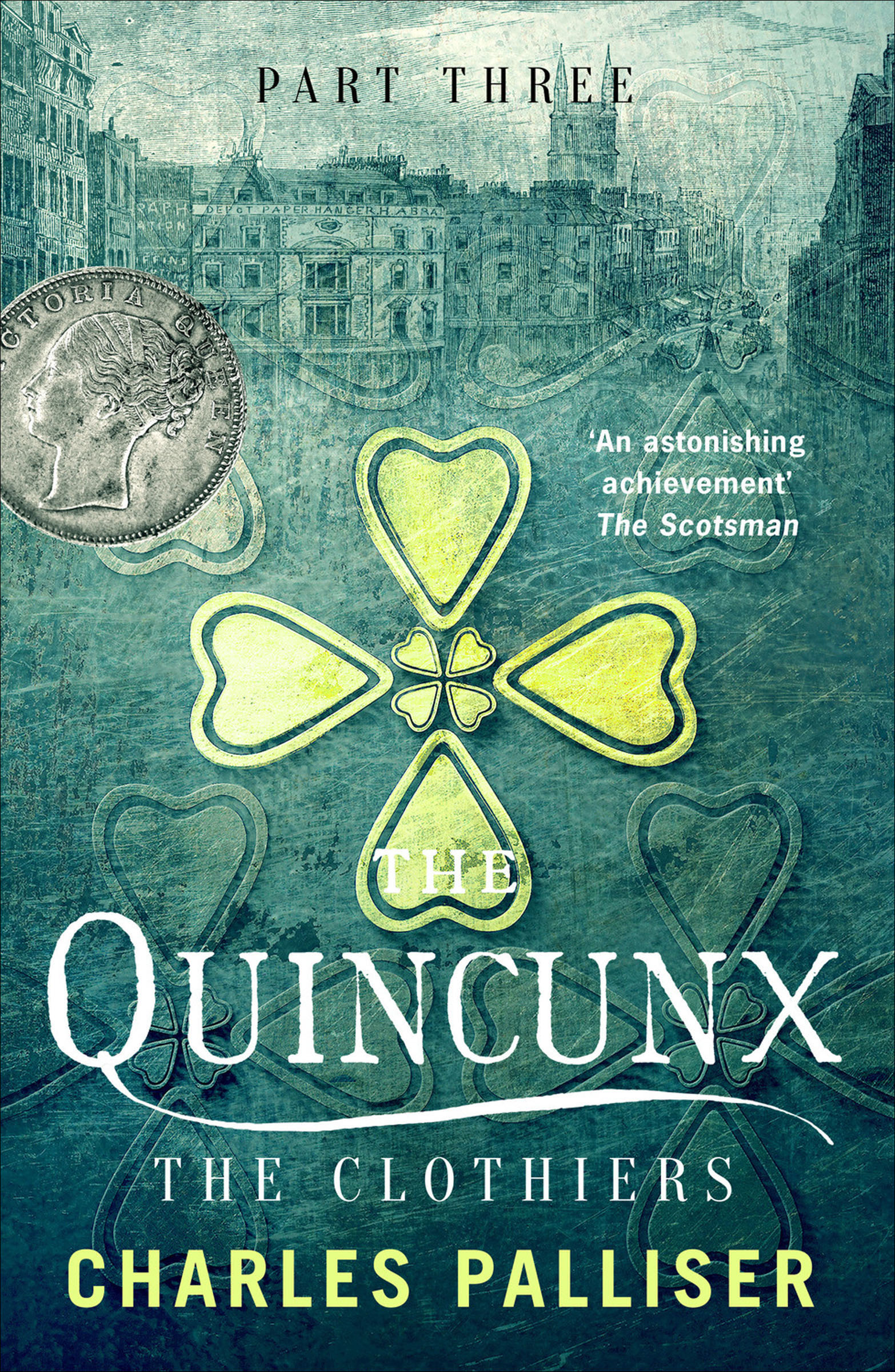 This image is the cover for the book Quincunx: The Clothiers, The Quincunx