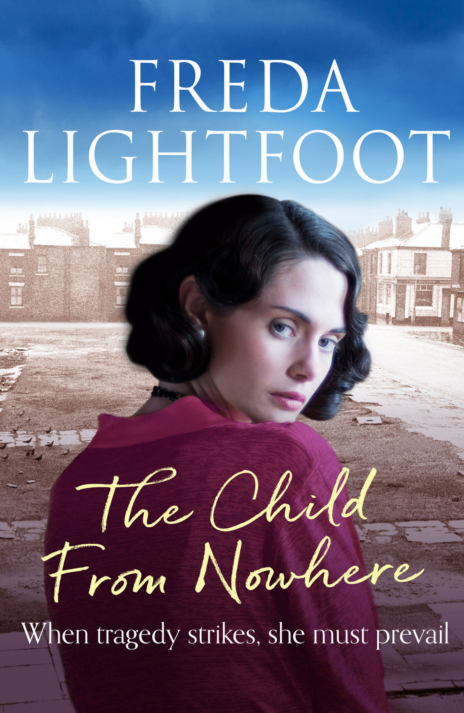 This image is the cover for the book Child from Nowhere, The Poor House Lane Sagas