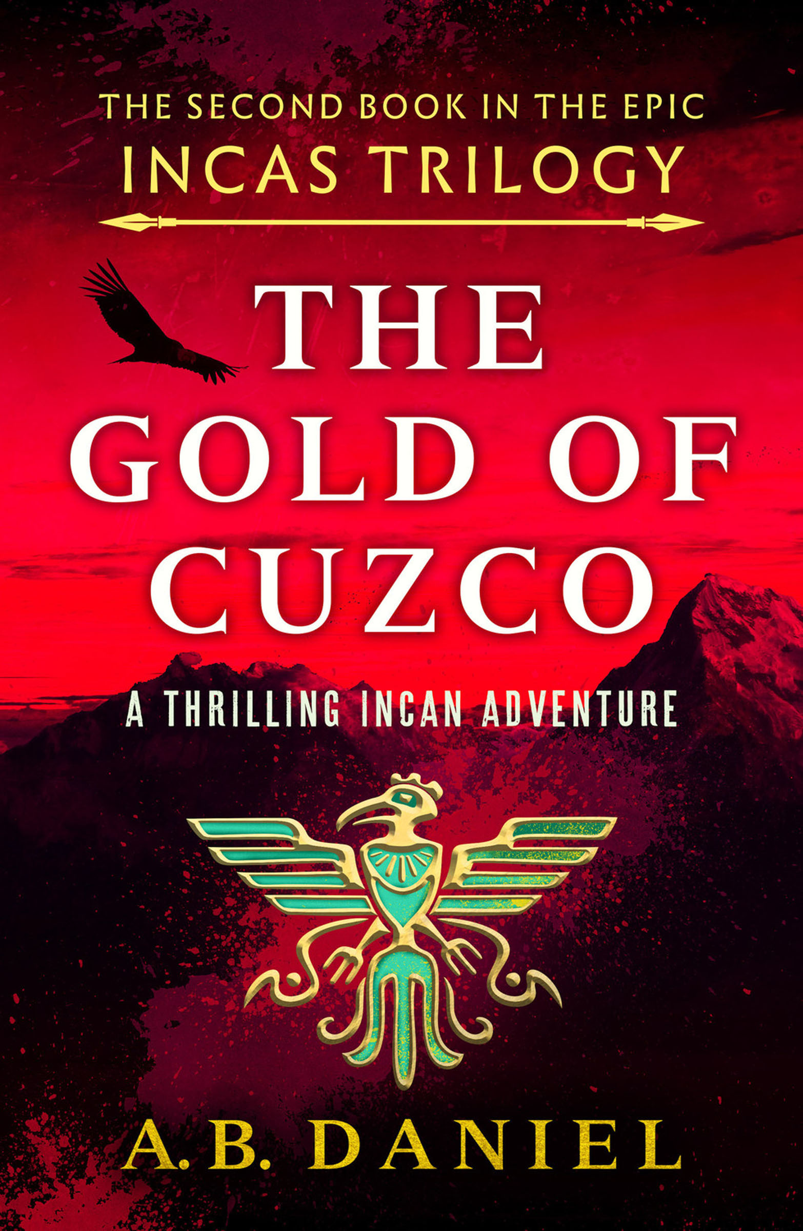 This image is the cover for the book Gold of Cuzco, The Incas Trilogy