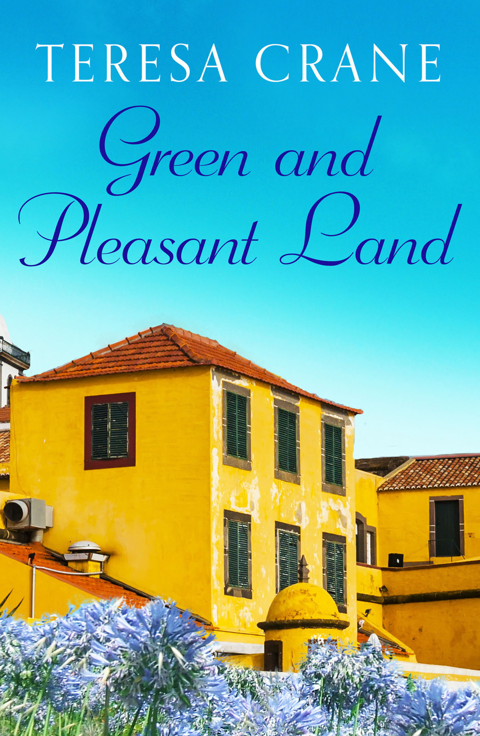 This image is the cover for the book Green and Pleasant Land, The Rachel Patten Dramas