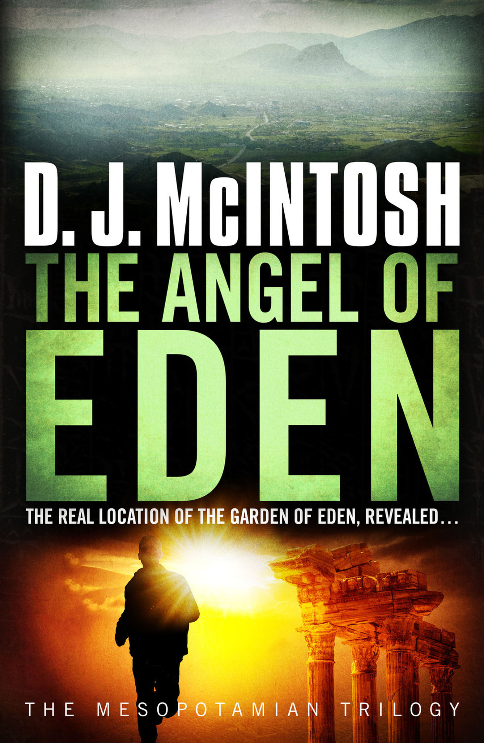 This image is the cover for the book Angel of Eden, The Mesopotamian Trilogy