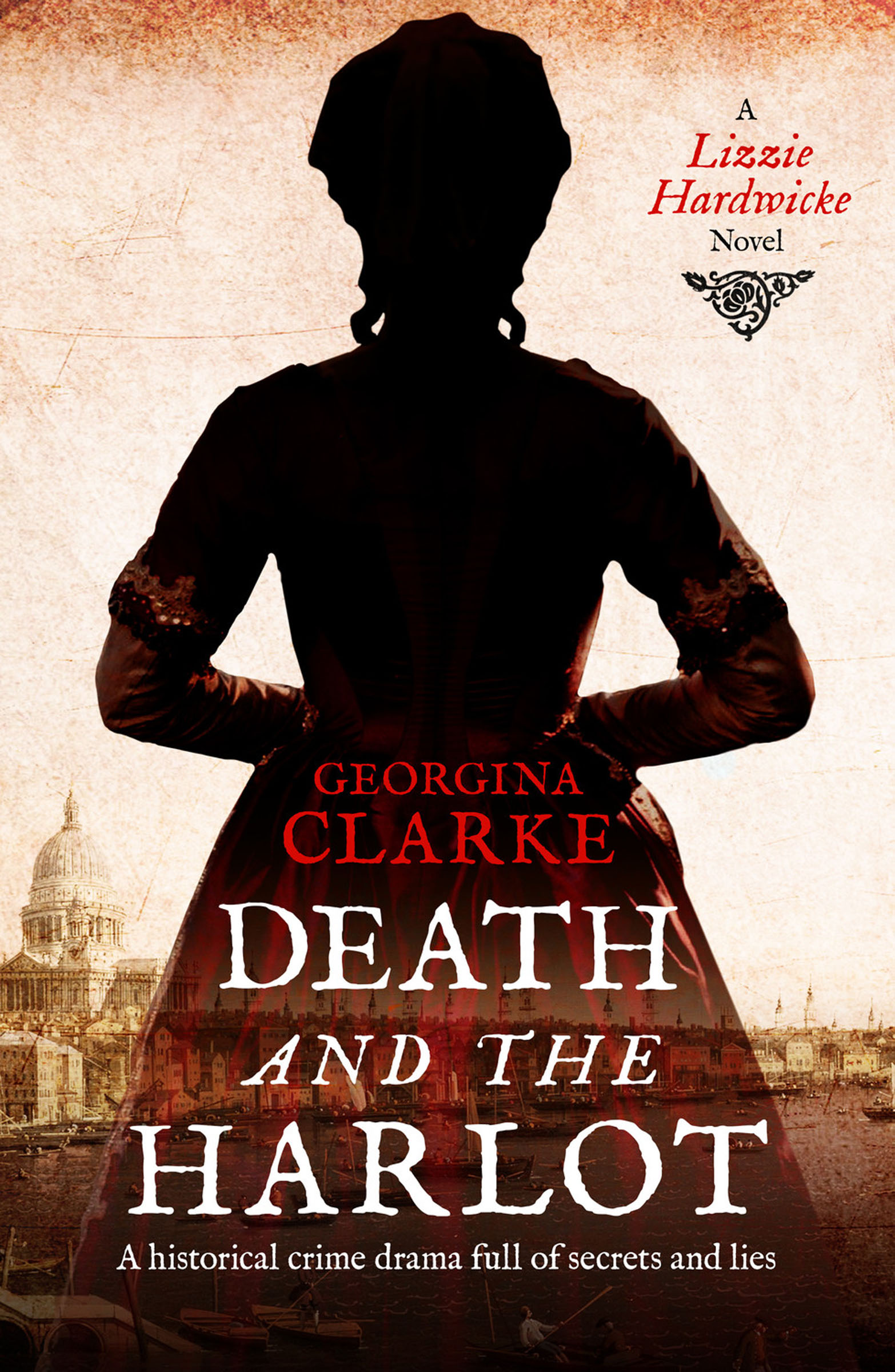 This image is the cover for the book Death and the Harlot, Lizzie Hardwicke