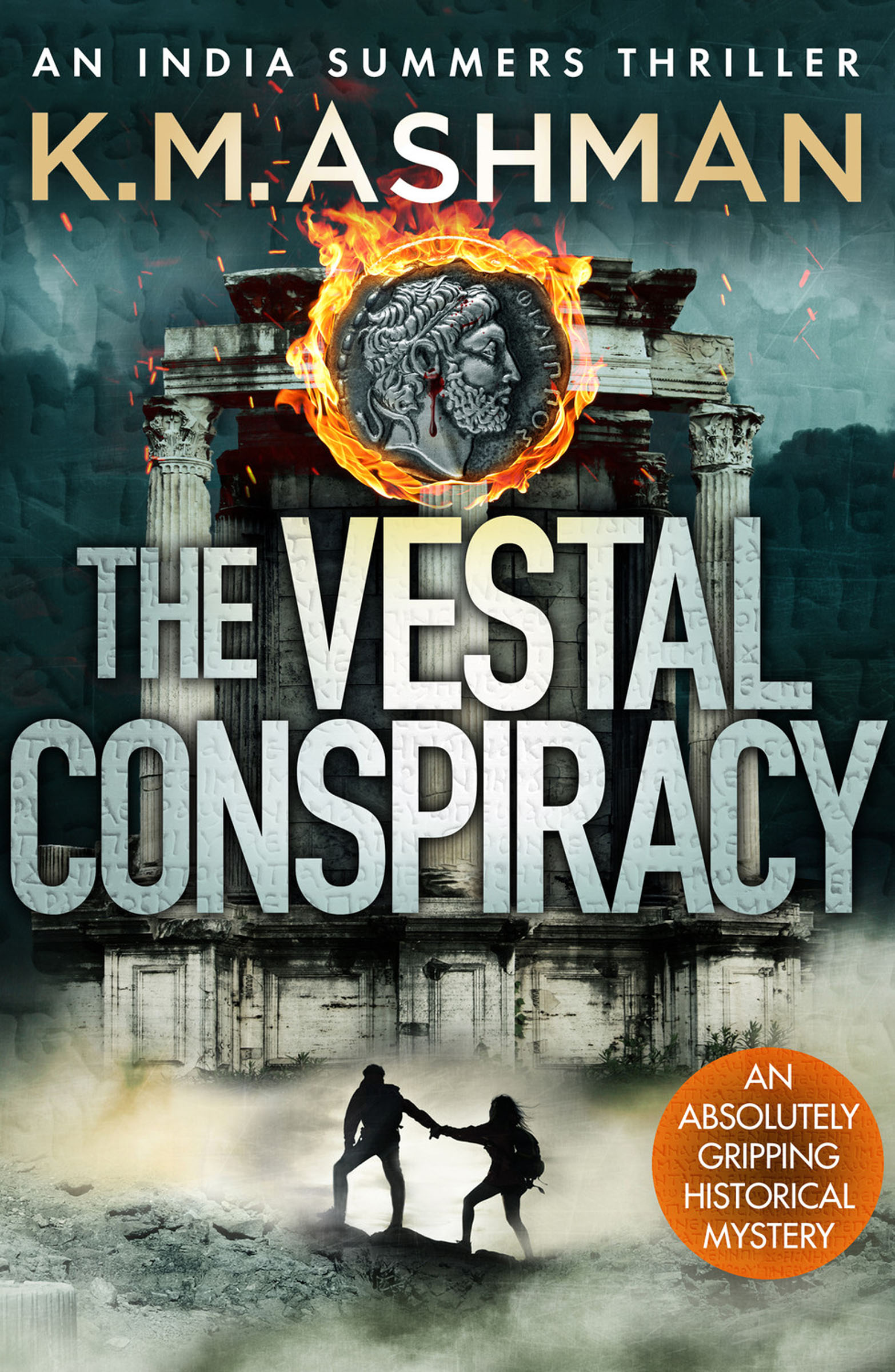 This image is the cover for the book Vestal Conspiracy, An India Summers Thriller