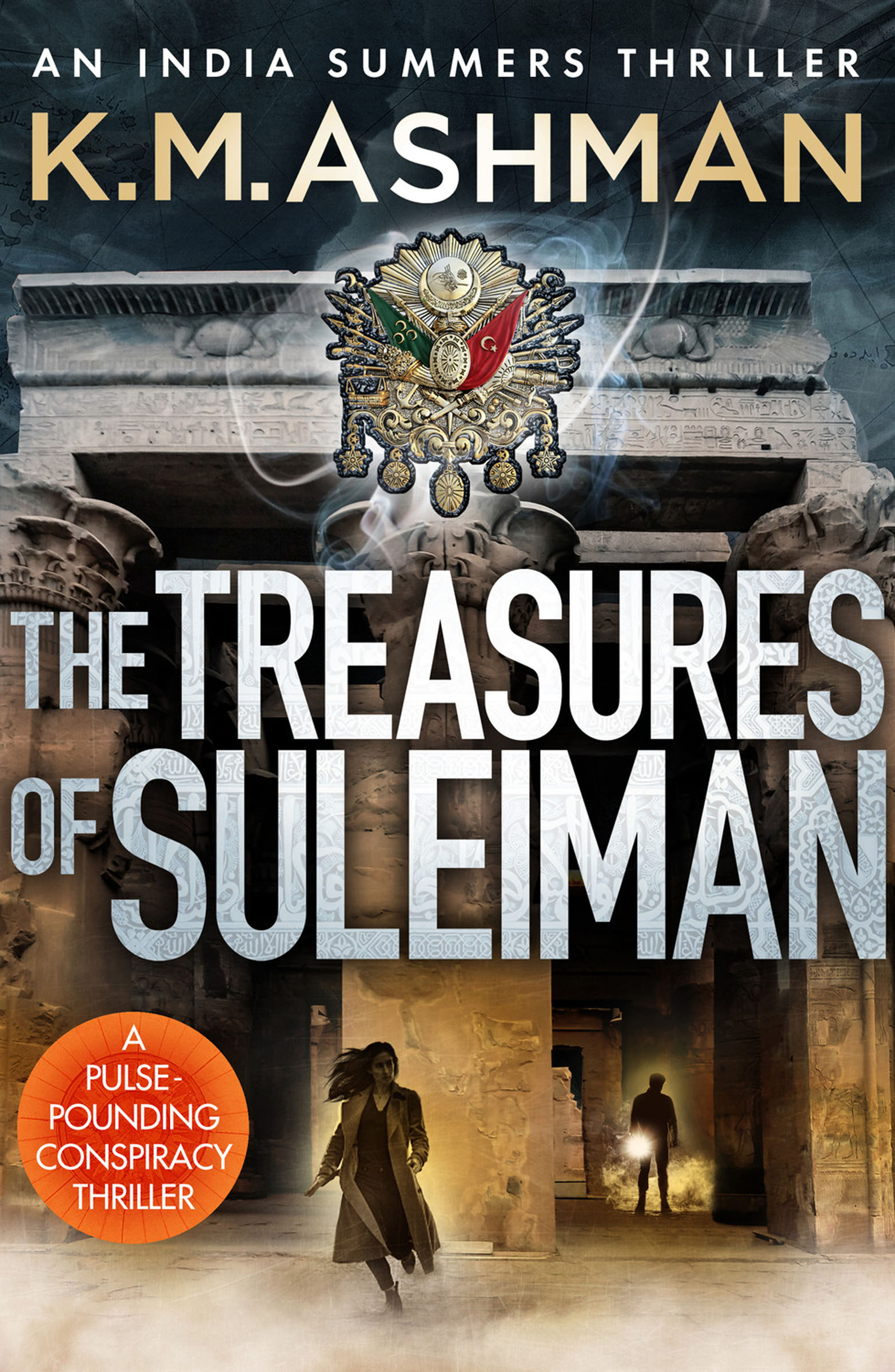 This image is the cover for the book Treasures of Suleiman, An India Summers Thriller