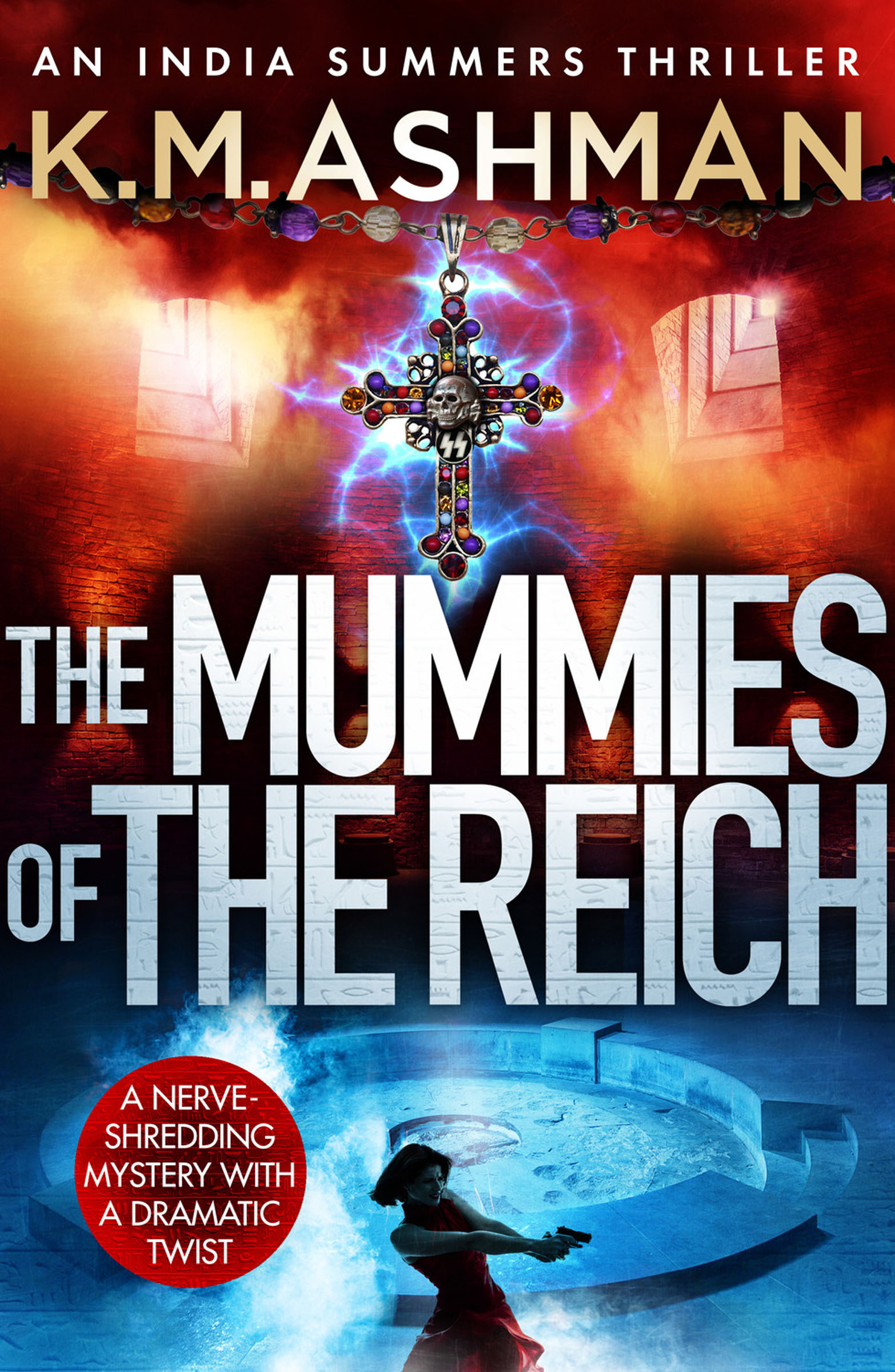 This image is the cover for the book Mummies of the Reich, The India Summers Mysteries