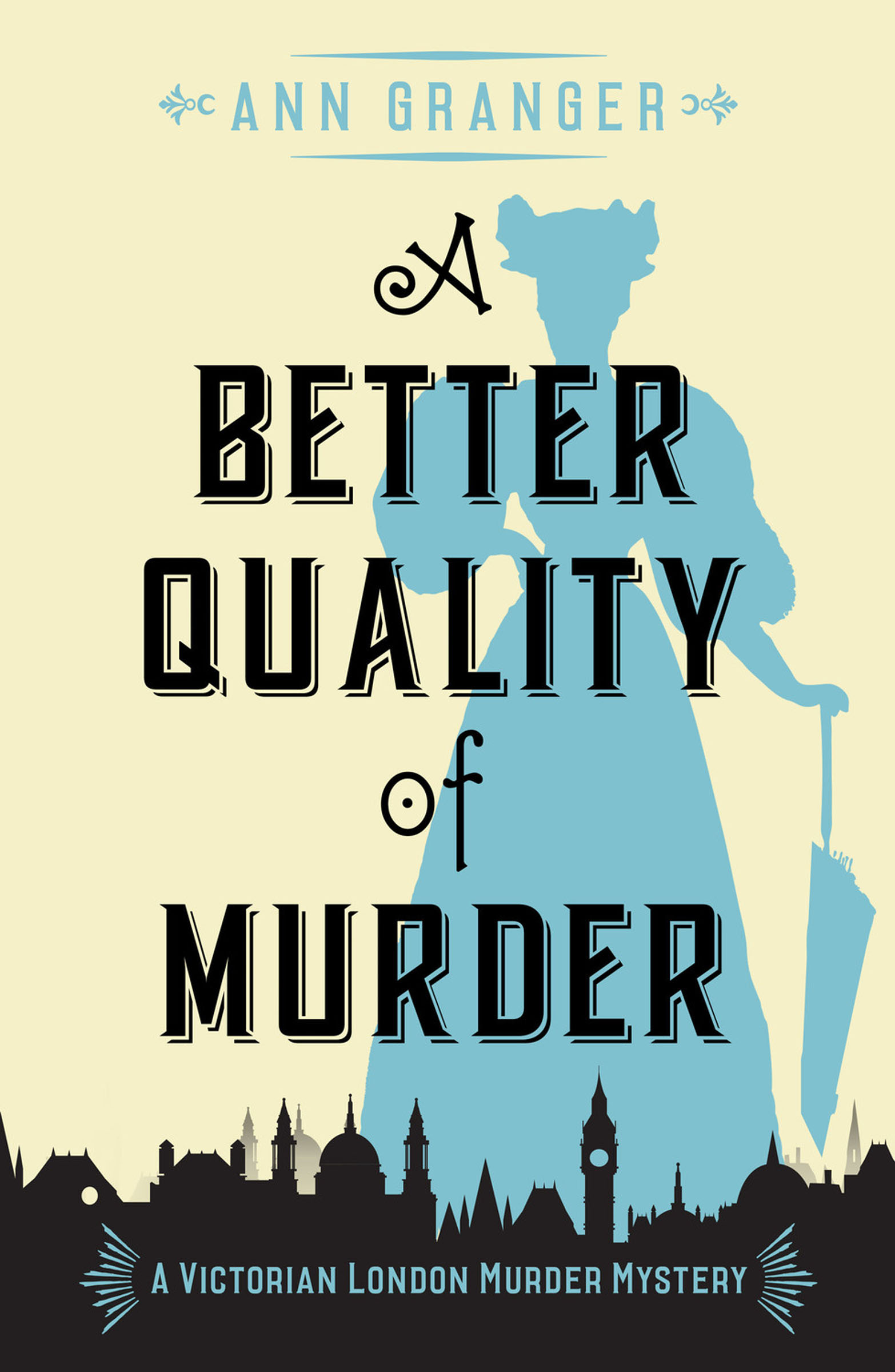 This image is the cover for the book Better Quality of Murder, The Inspector Ben Ross Mysteries