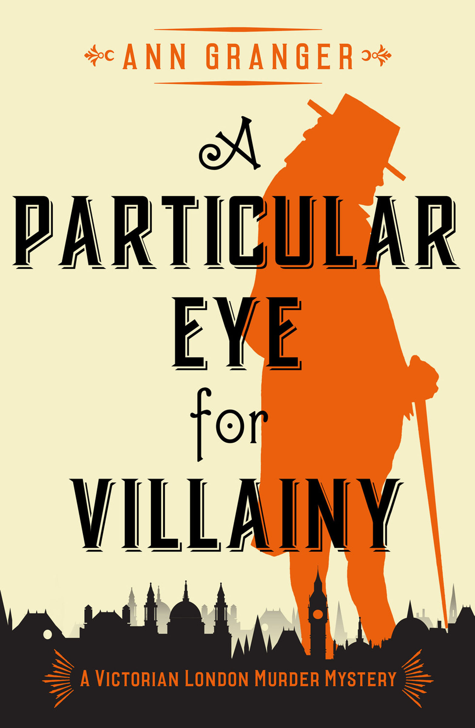 This image is the cover for the book Particular Eye for Villainy, The Inspector Ben Ross Mysteries