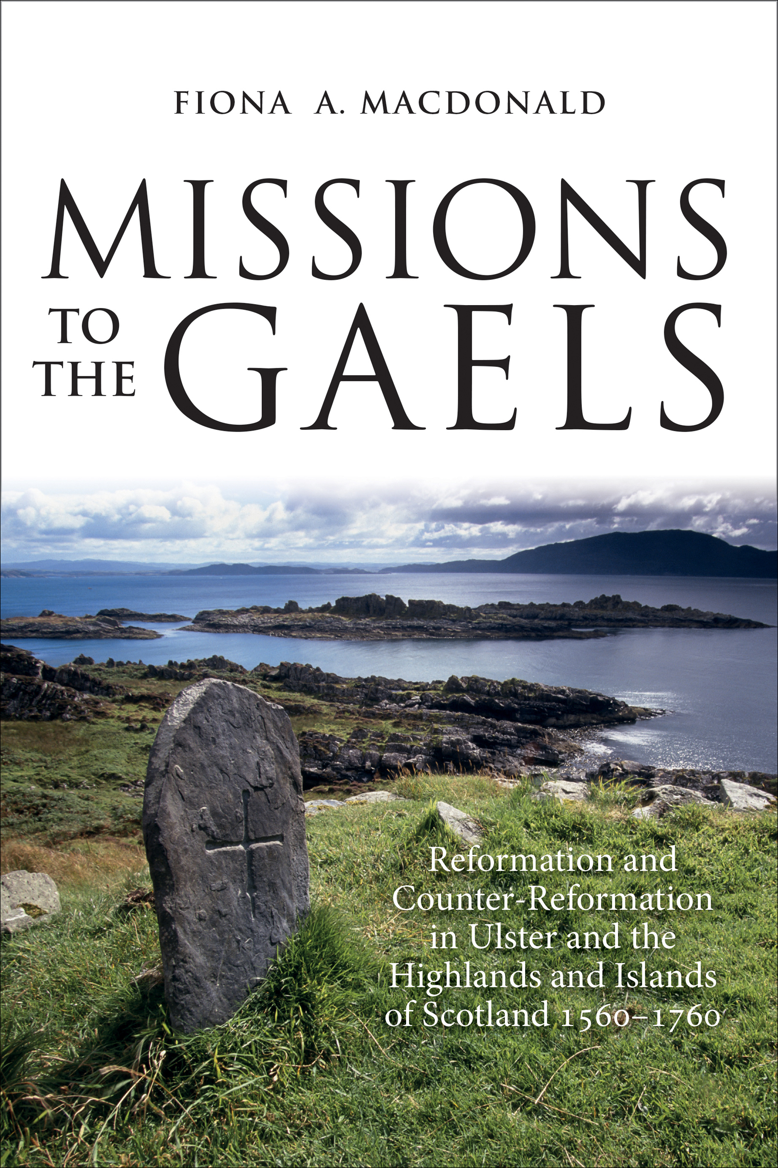 This image is the cover for the book Missions to the Gaels