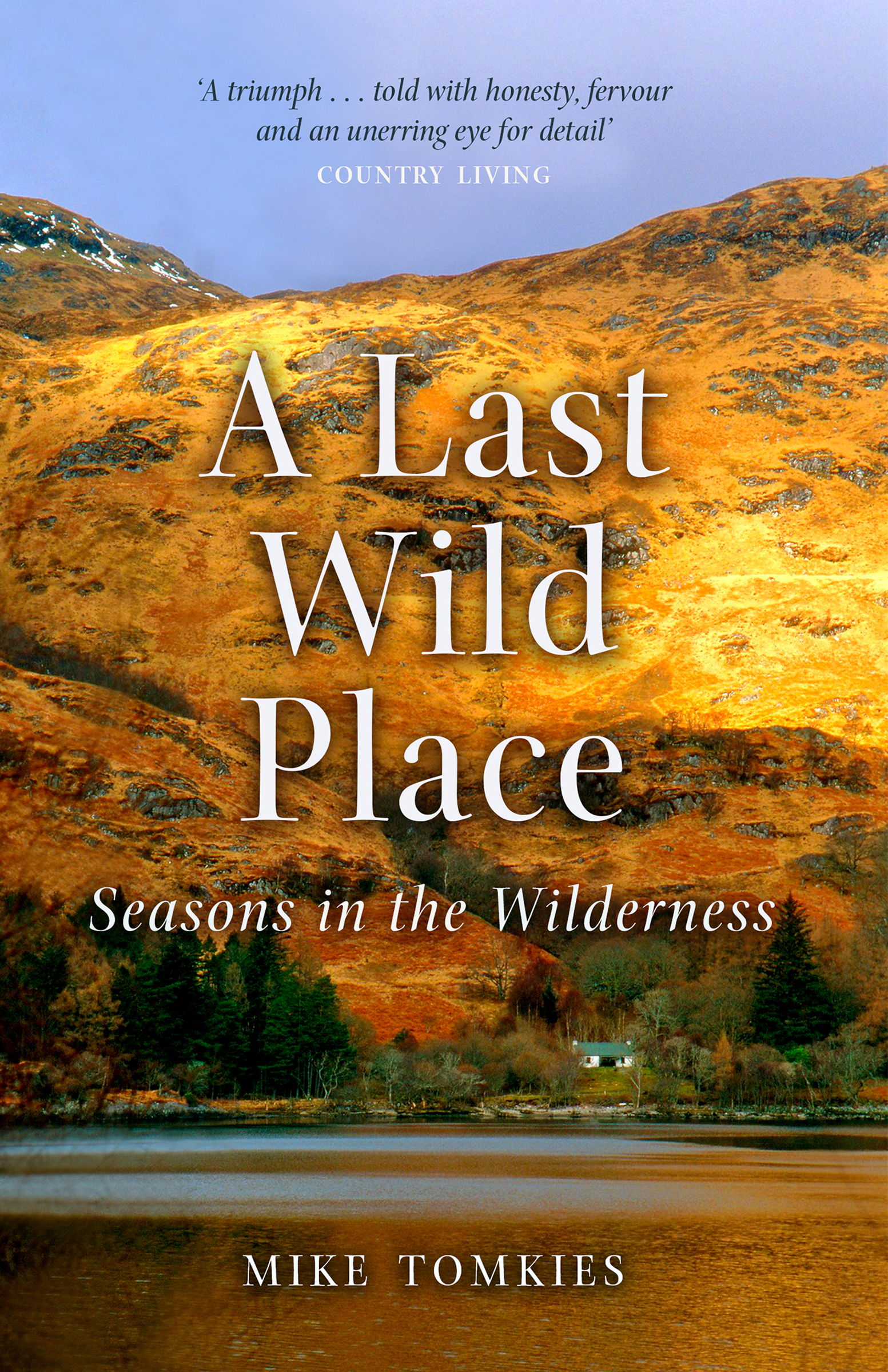 This image is the cover for the book Last Wild Place