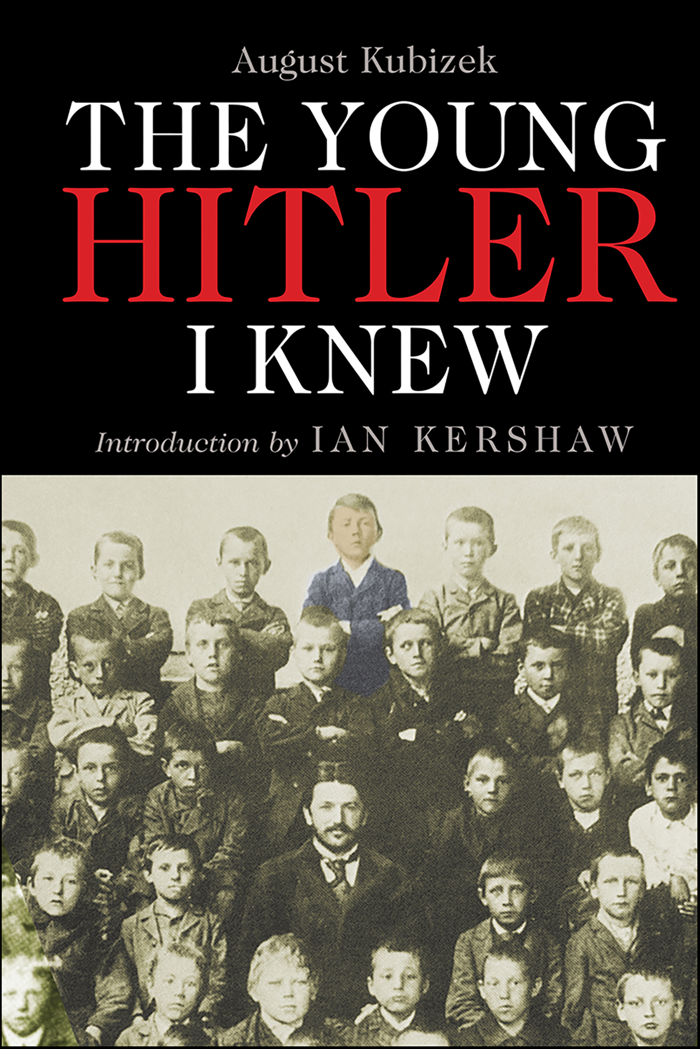 This image is the cover for the book Young Hitler I Knew