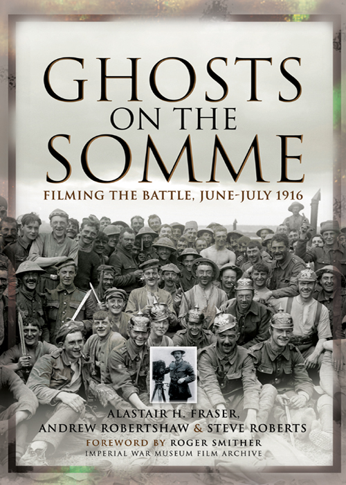 This image is the cover for the book Ghosts on the Somme