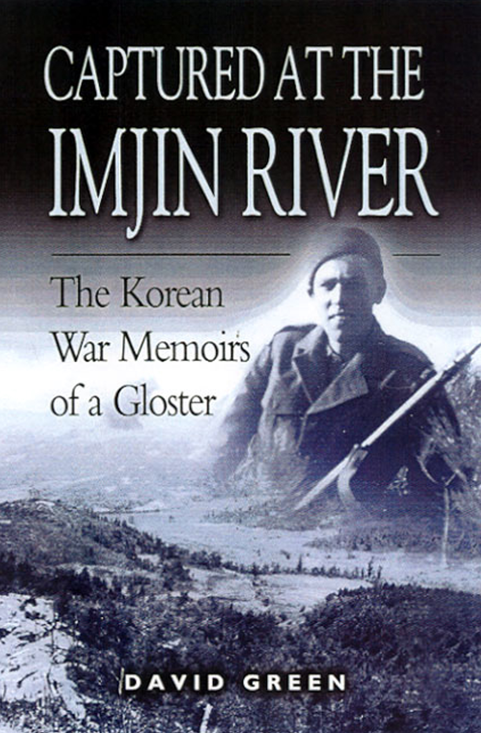 This image is the cover for the book Captured at the Imjin River