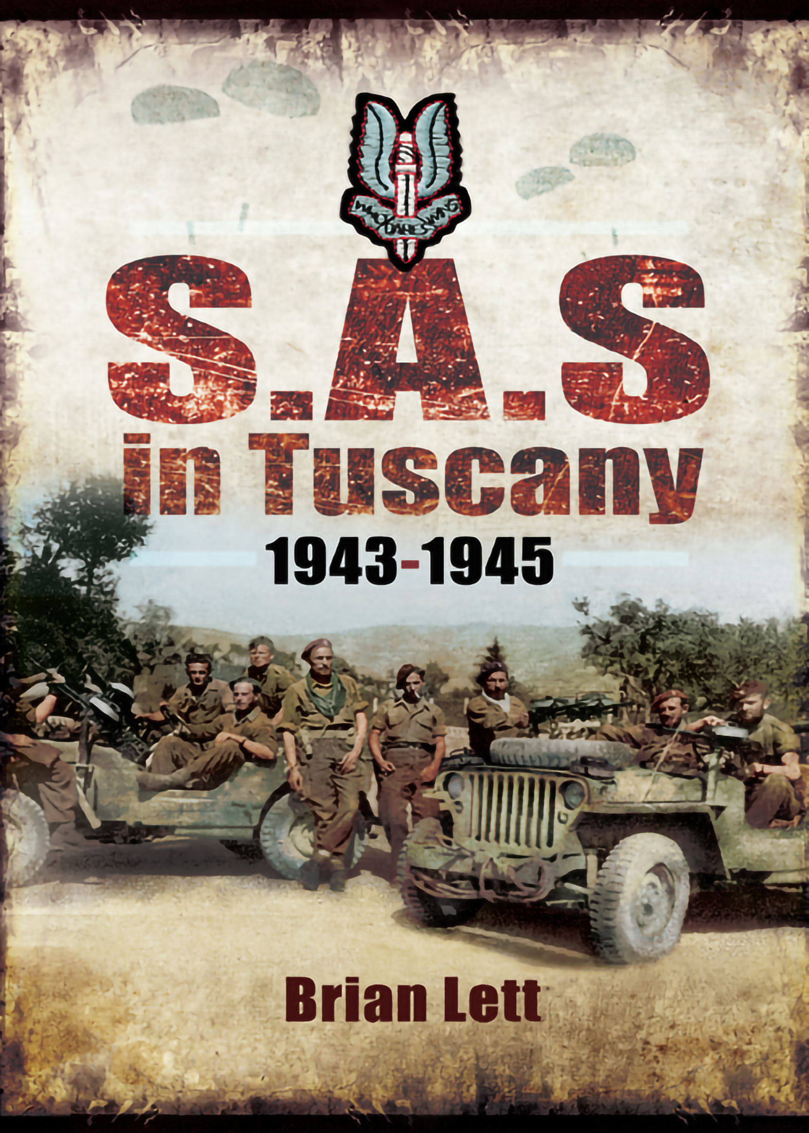 This image is the cover for the book S.A.S. in Tuscany, 1943–1945