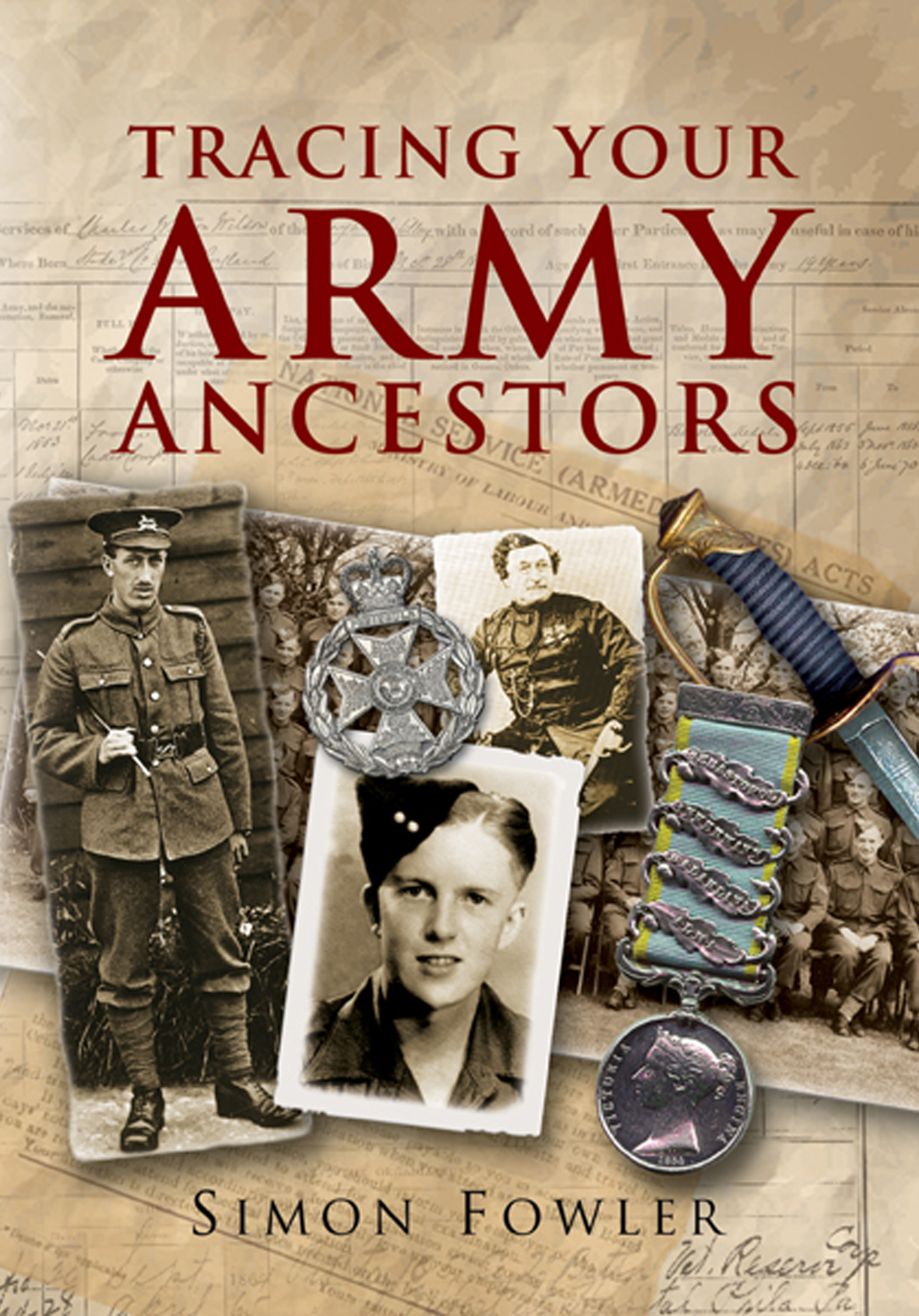 This image is the cover for the book Tracing Your Army Ancestors, Tracing Your Ancestors