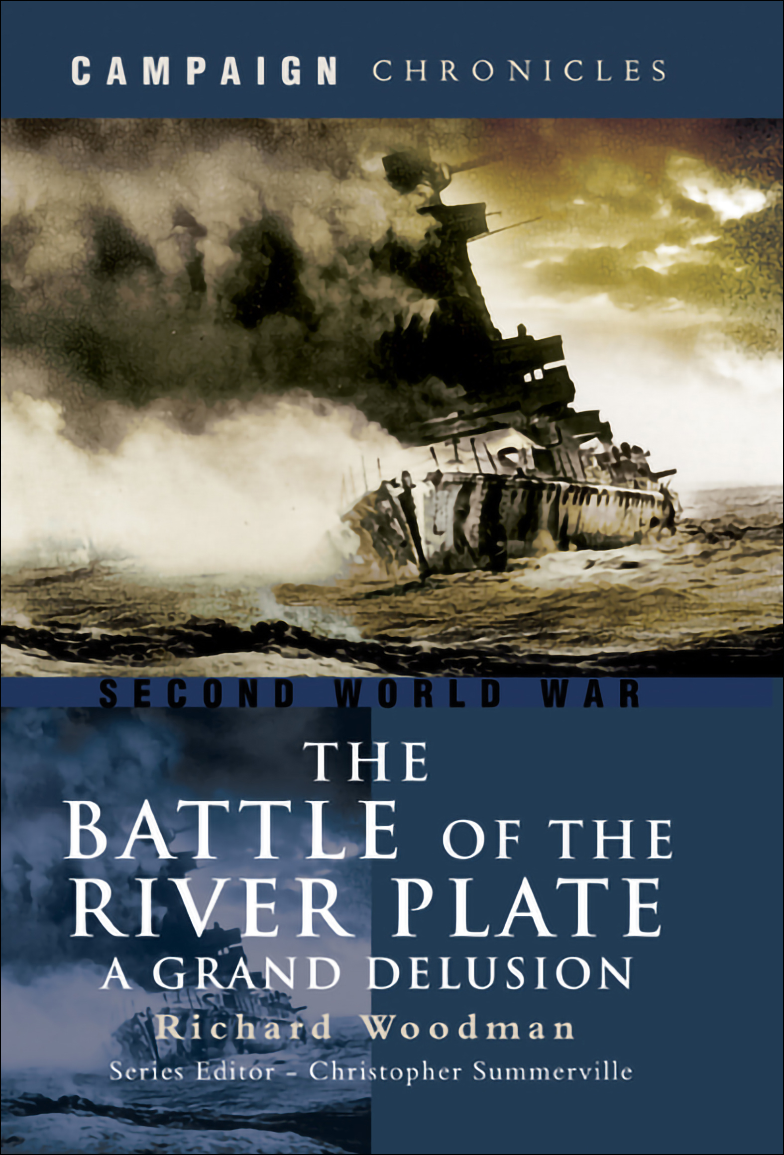 This image is the cover for the book Battle of the River Plate, Campaign Chronicles
