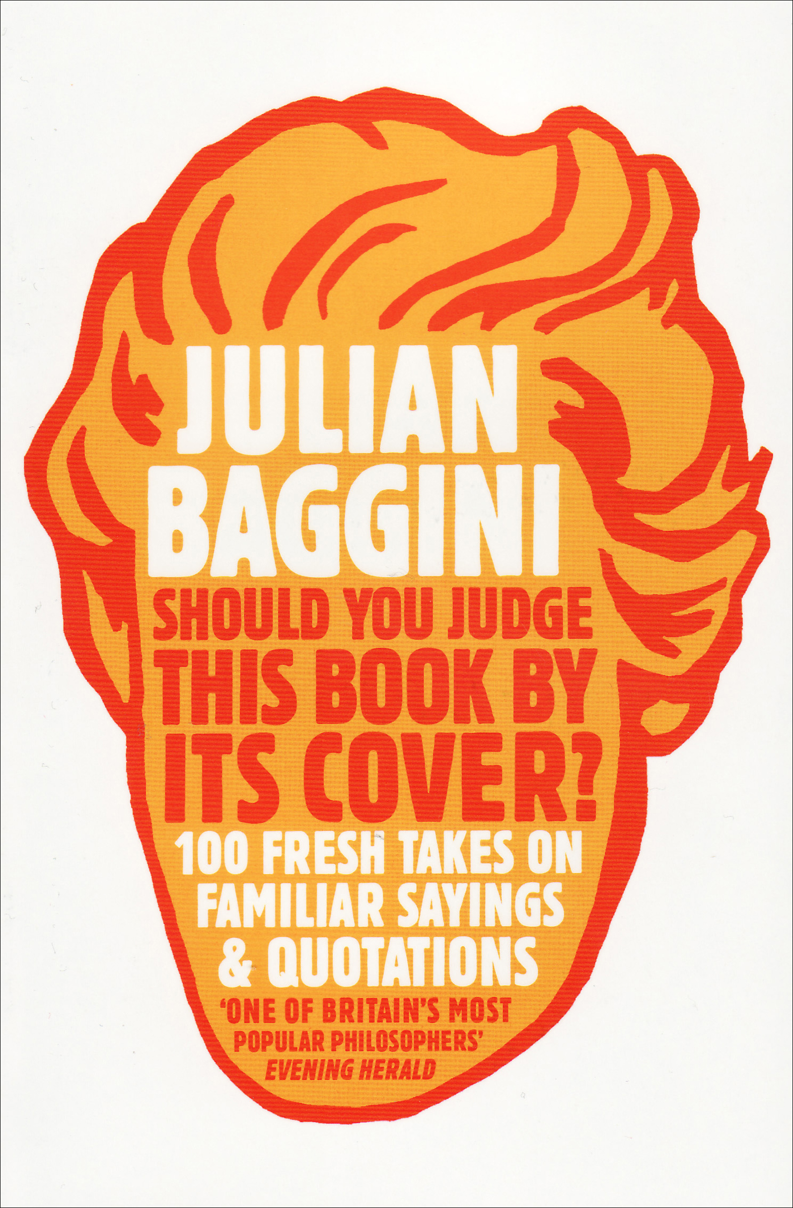 This image is the cover for the book Should You Judge This Book By Its Cover?