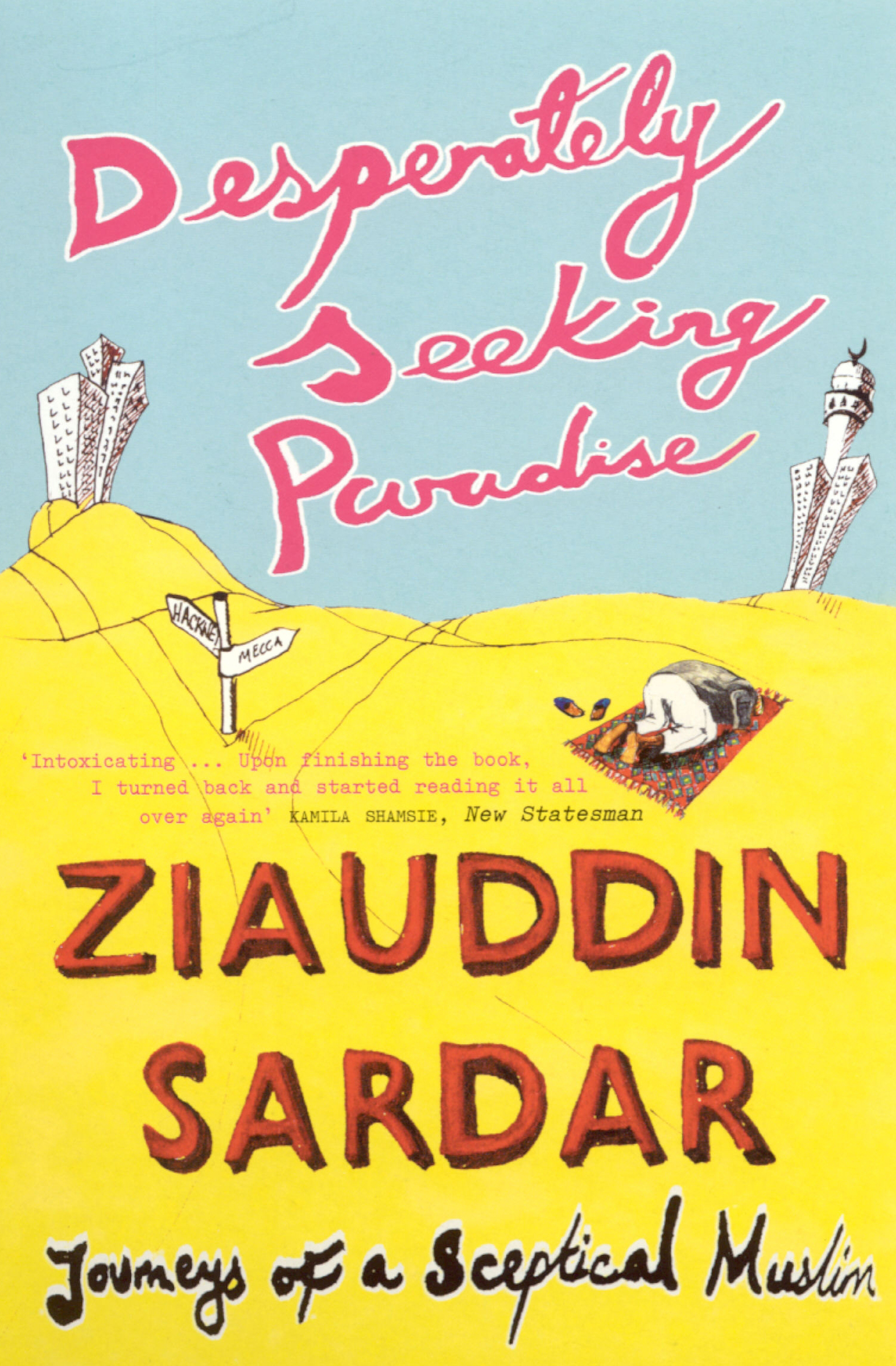 This image is the cover for the book Desperately Seeking Paradise