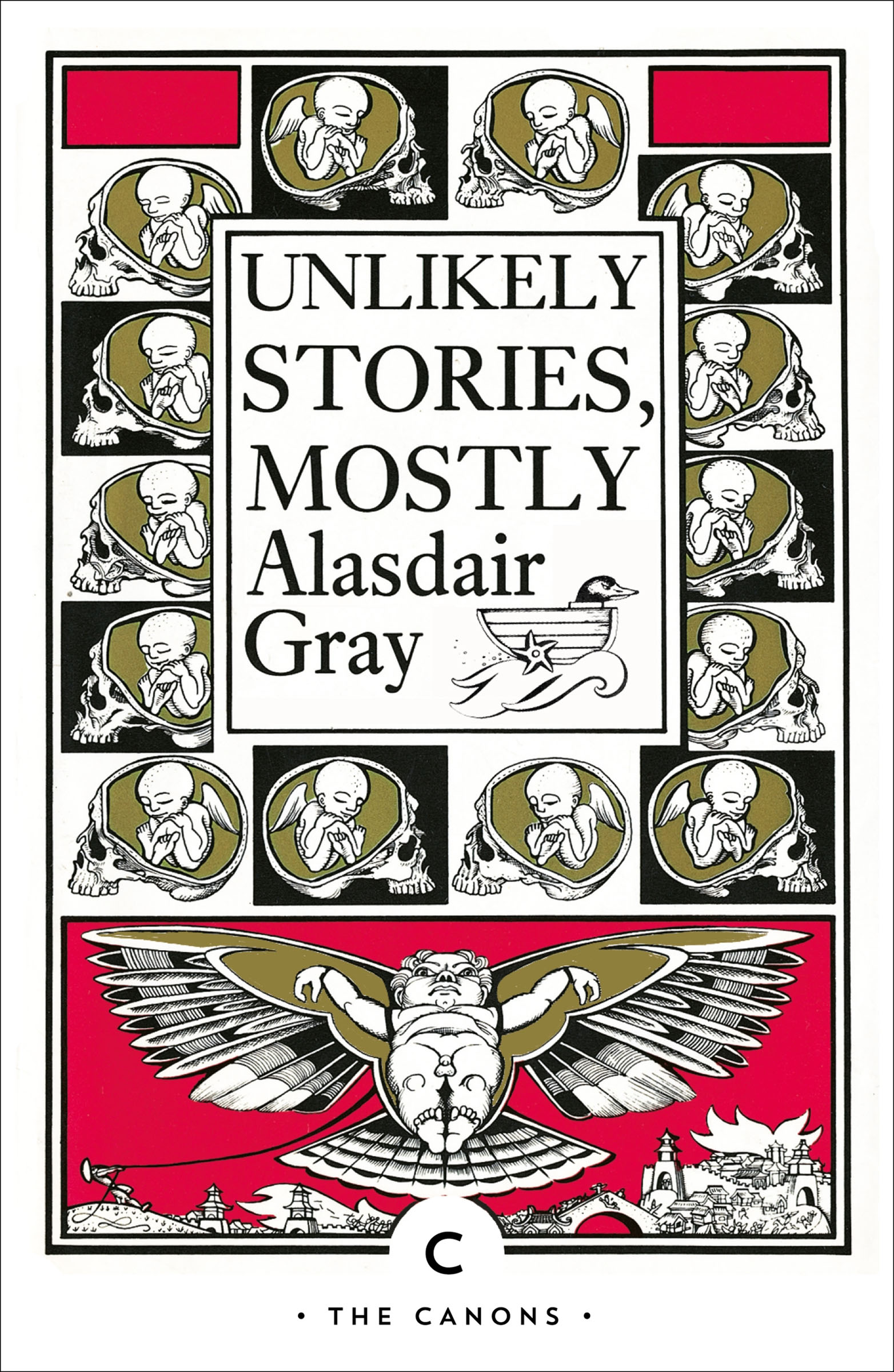 This image is the cover for the book Unlikely Stories, Mostly, Canongate Classics