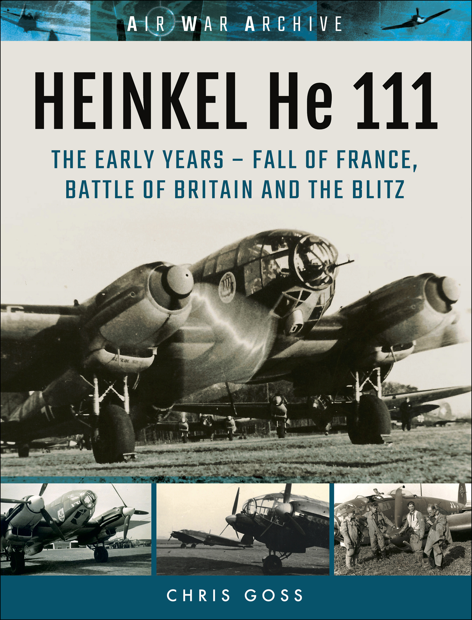 This image is the cover for the book Heinkel He 111, Air War Archive