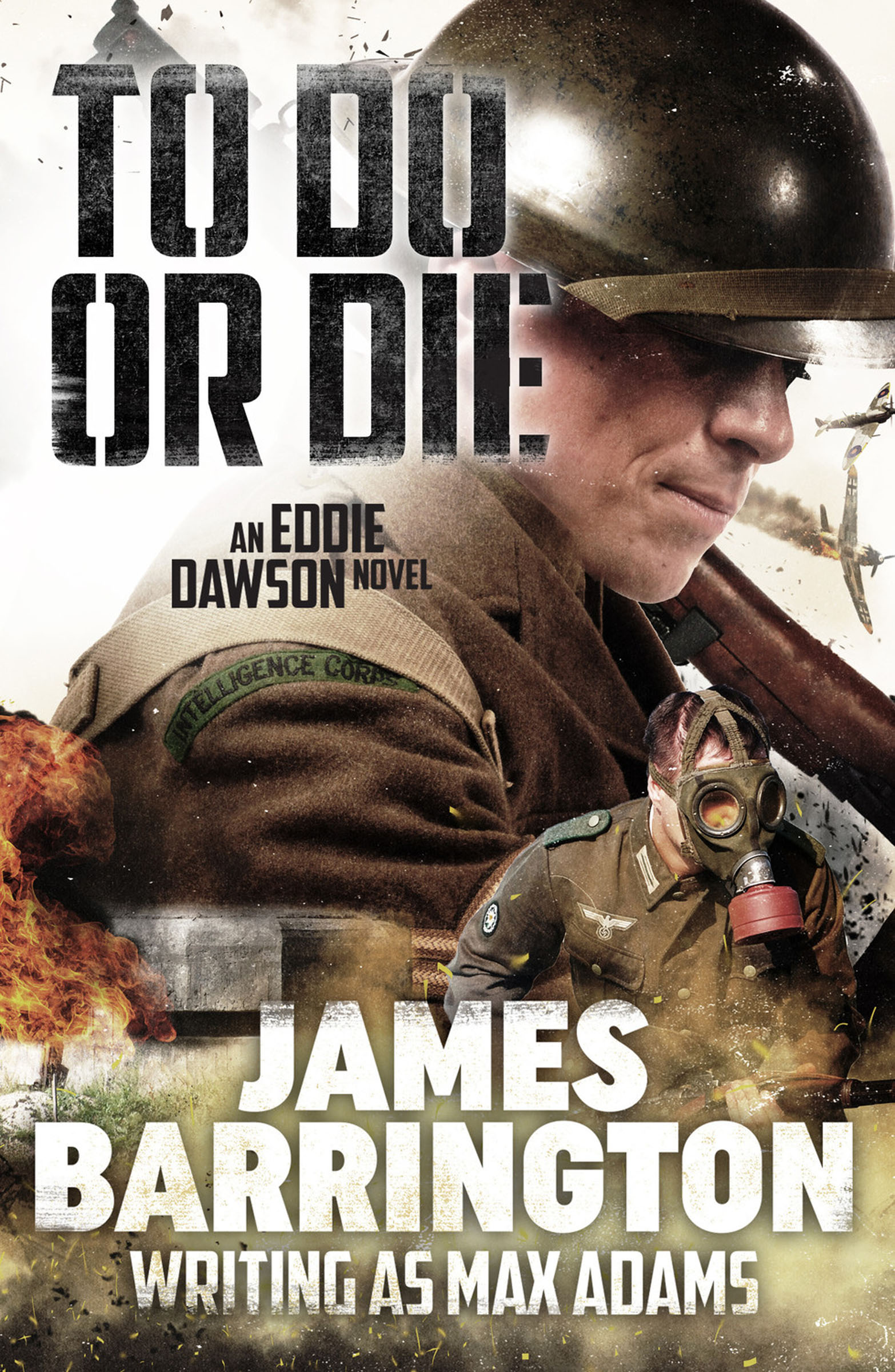 This image is the cover for the book To Do or Die, An Eddie Dawson Novel