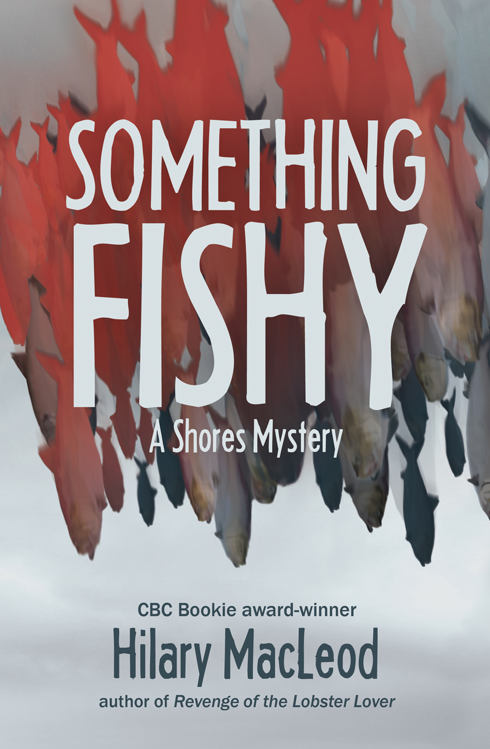 This image is the cover for the book Something Fishy, The Shores Mysteries