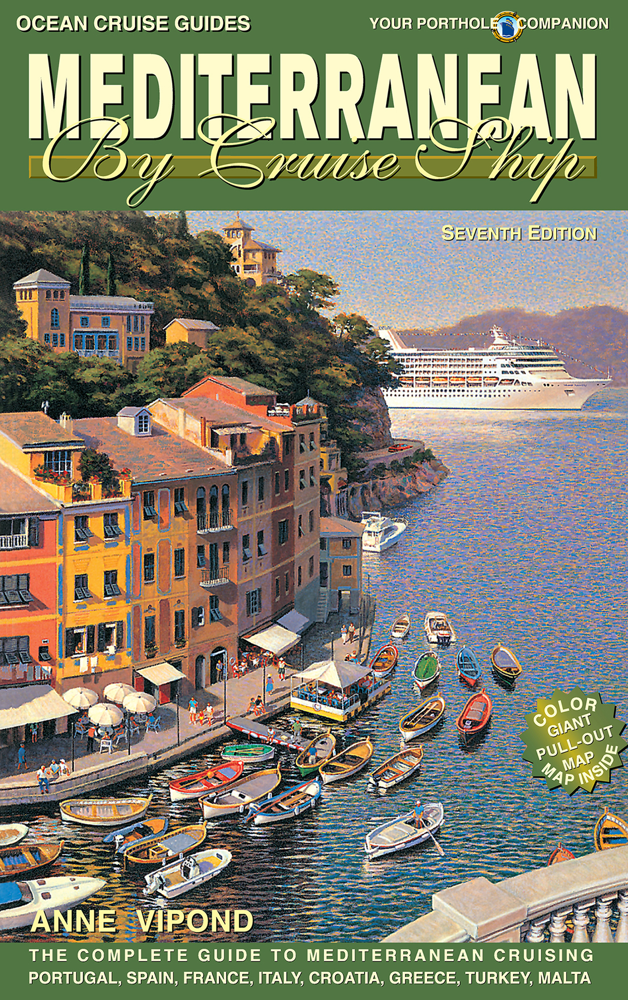This image is the cover for the book Mediterranean By Cruise Ship - 7th Edition